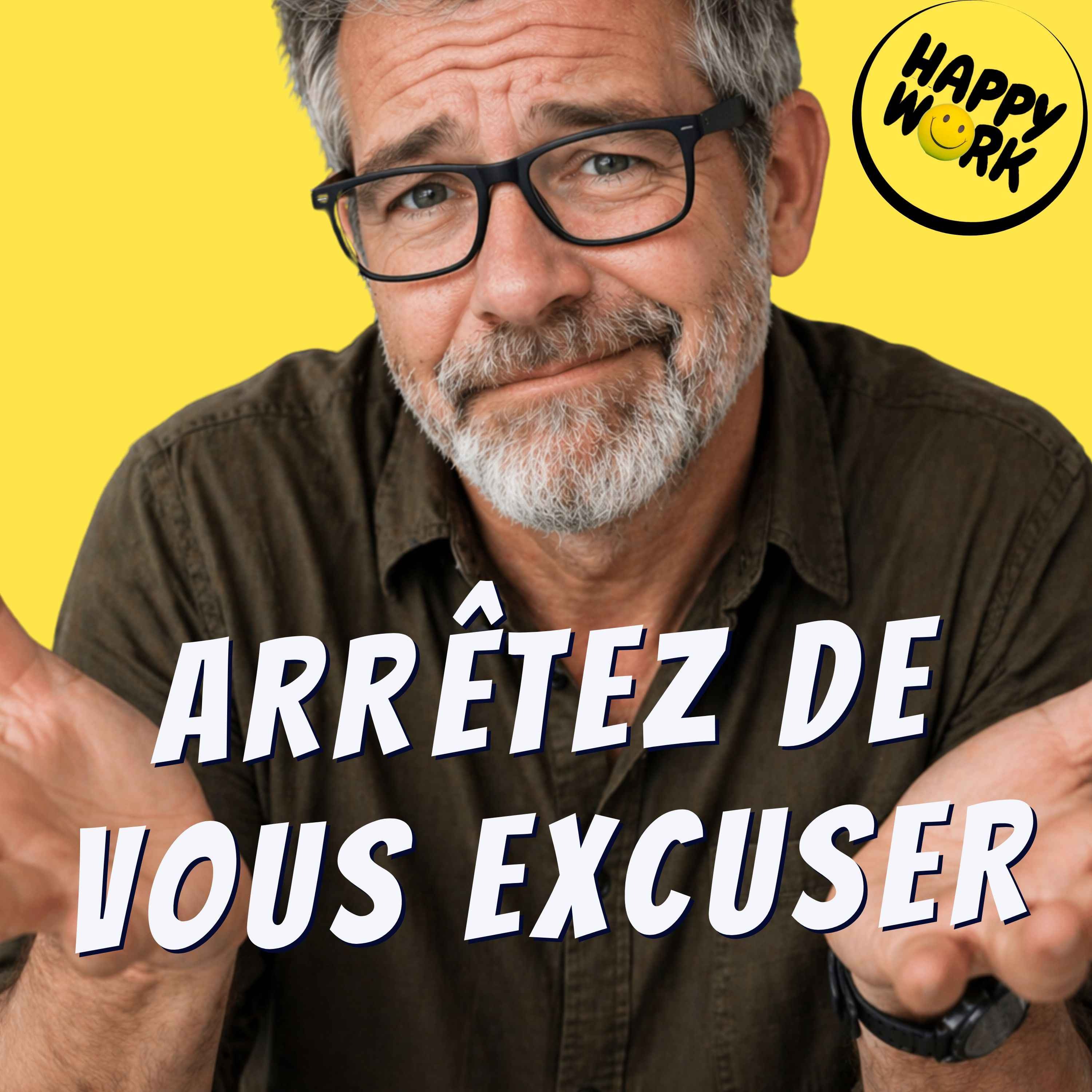 Happy Work - Management & bien-être au travail - Pourquoi s’excuser tout le temps au travail est un signal d’alarme
