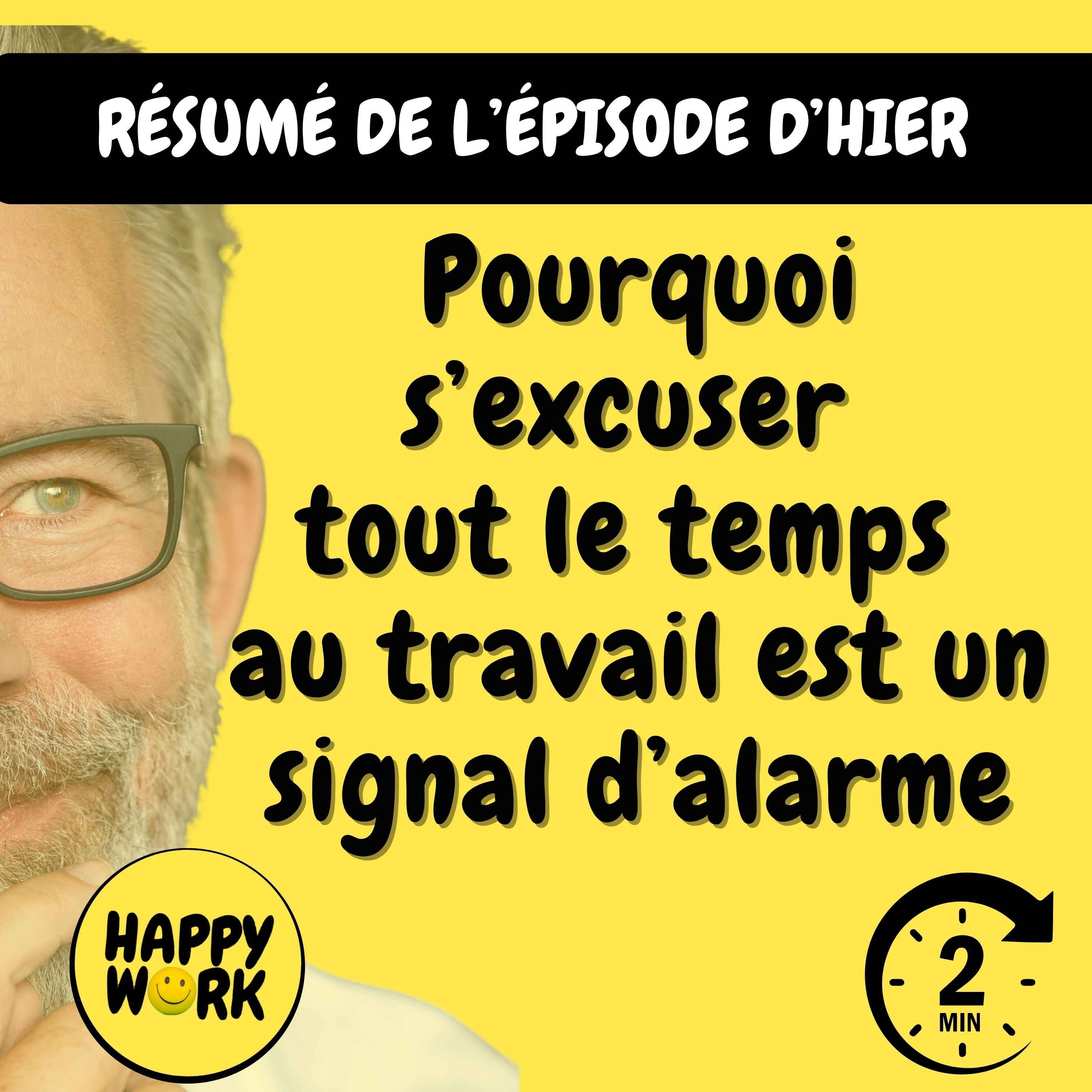 Résumé — Pourquoi s’excuser tout le temps au travail est un signal d’alarme