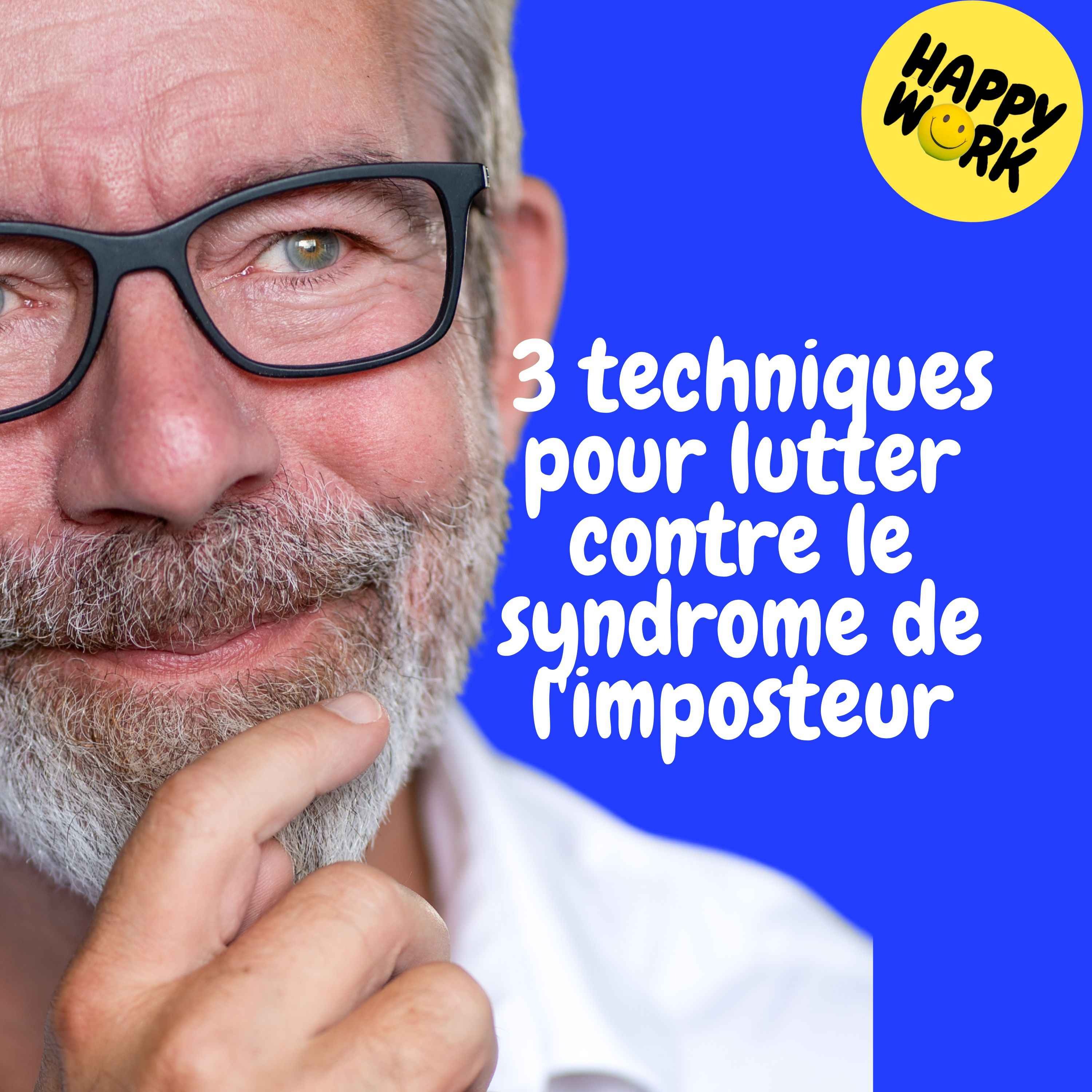 Replay — 3 techniques pour lutter contre le syndrome de l'imposteur