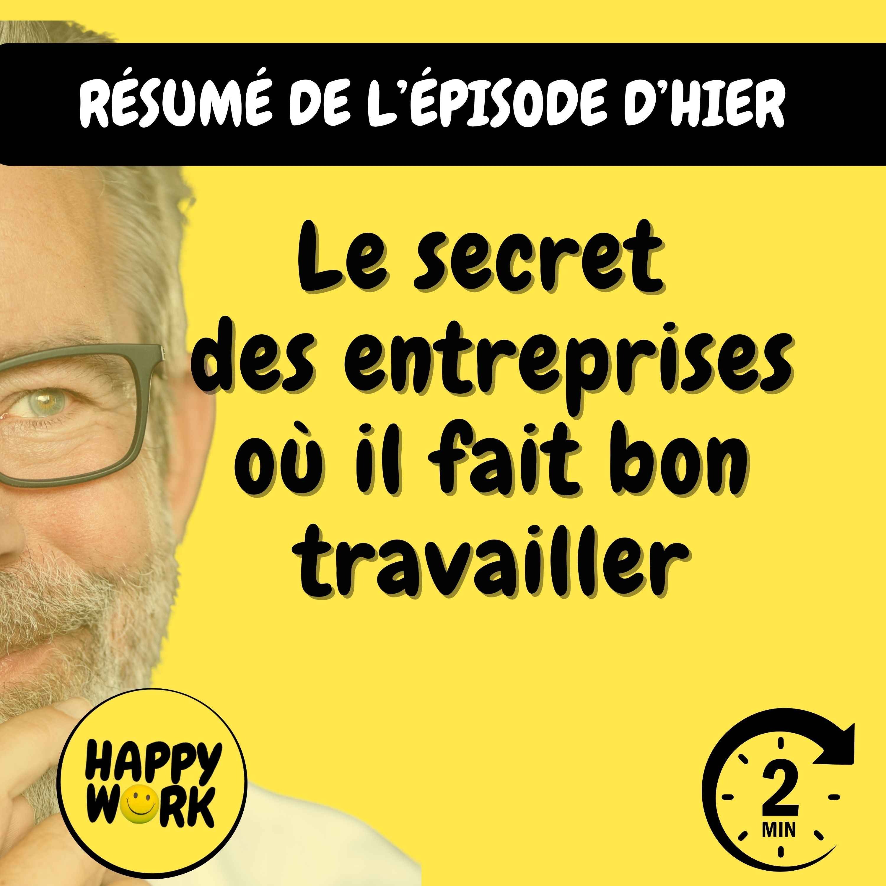 Résumé — Le secret des entreprises où il fait bon travailler