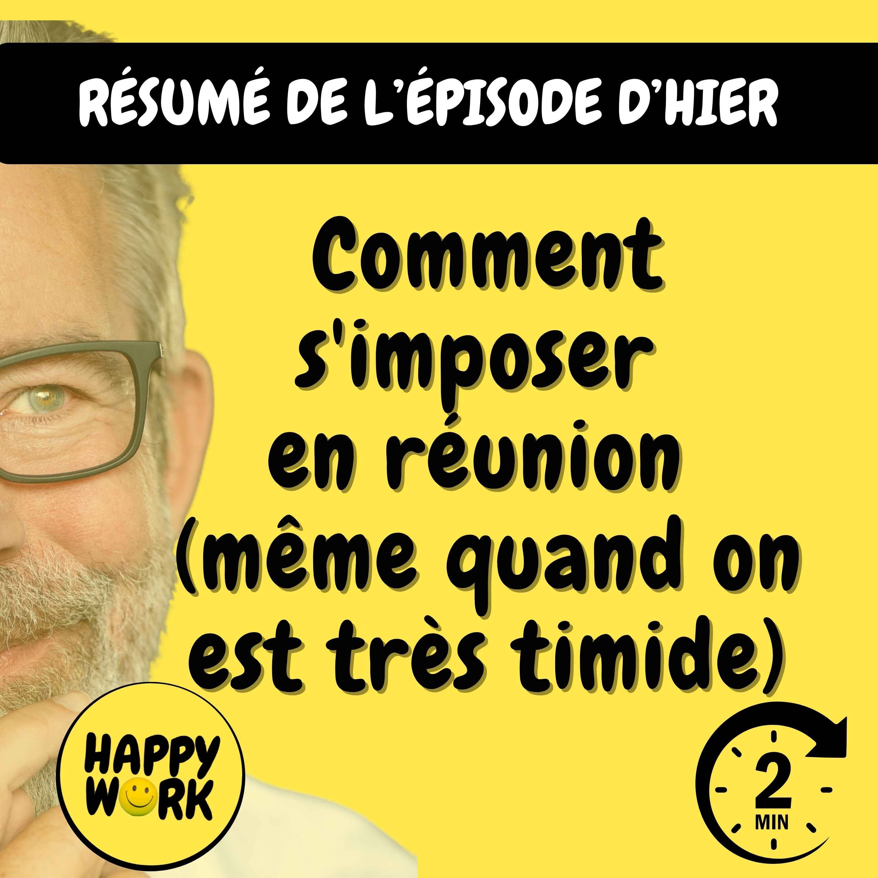 Résumé —  Comment s'imposer en réunion (même quand on est très timide)
