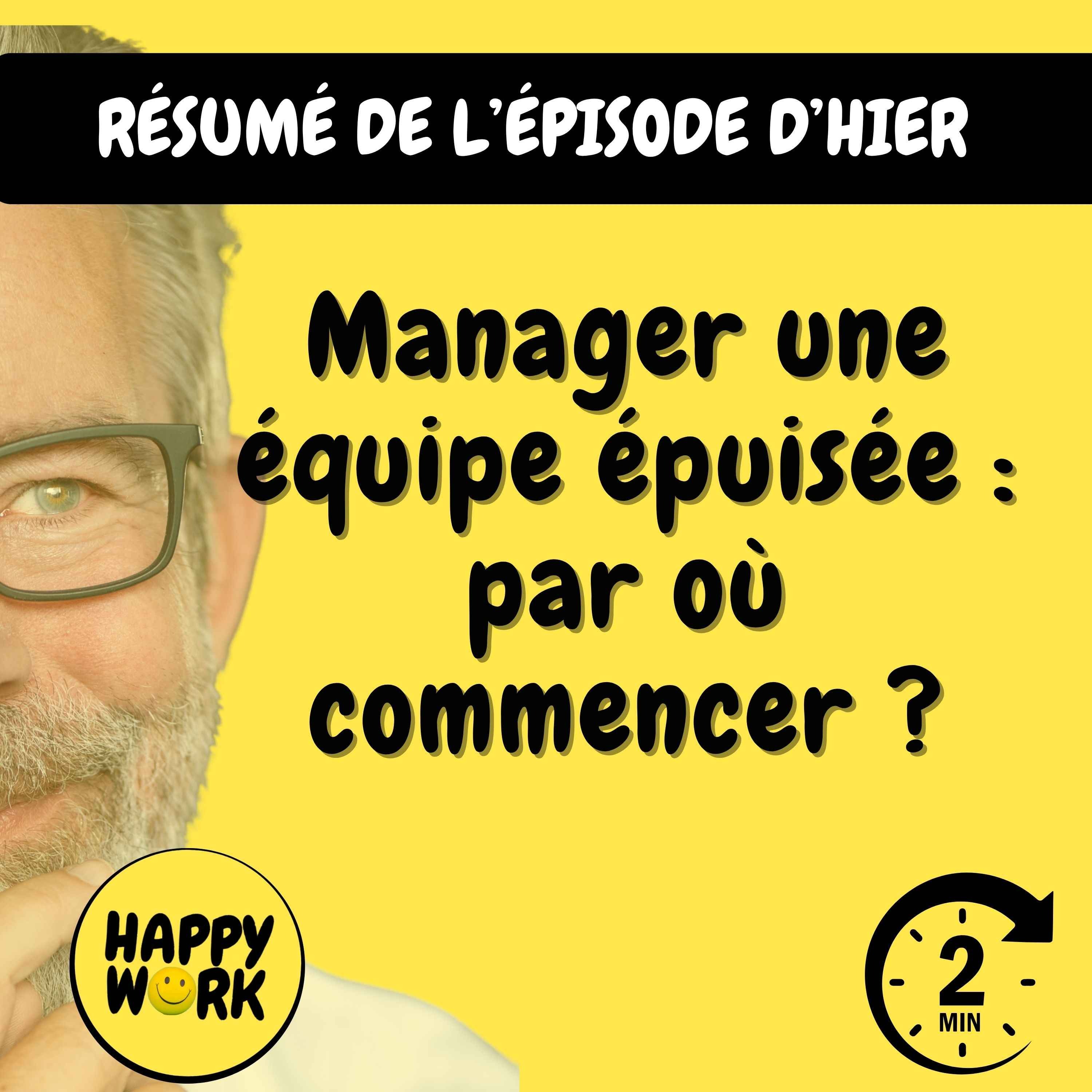 Réumé — Manager une équipe épuisée : par où commencer ?