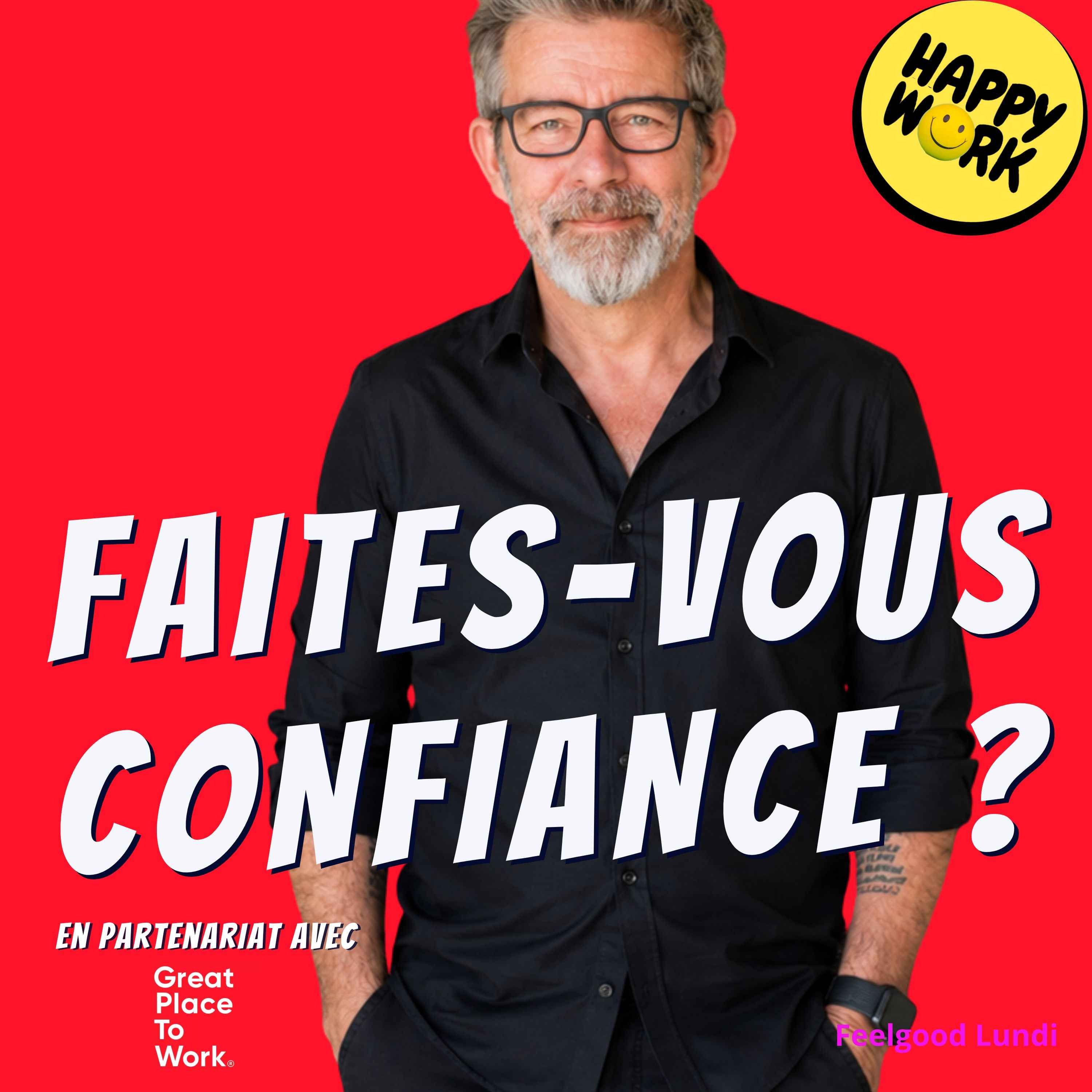 Happy Work - Management & bien-être au travail - L'été, le vrai test de confiance entre un manager et son équipe