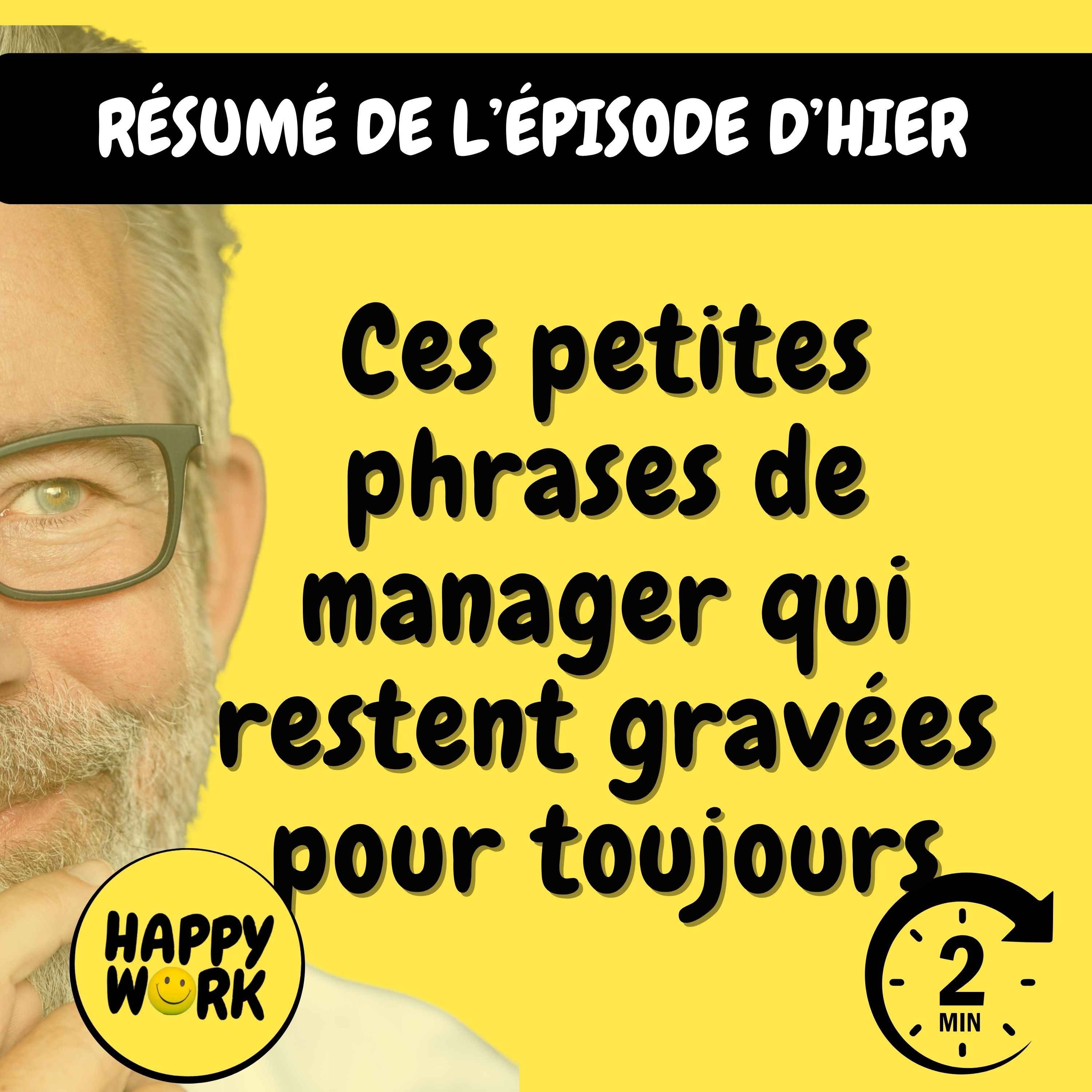 Résumé — Ces petites phrases de manager qui restent gravées pour toujours