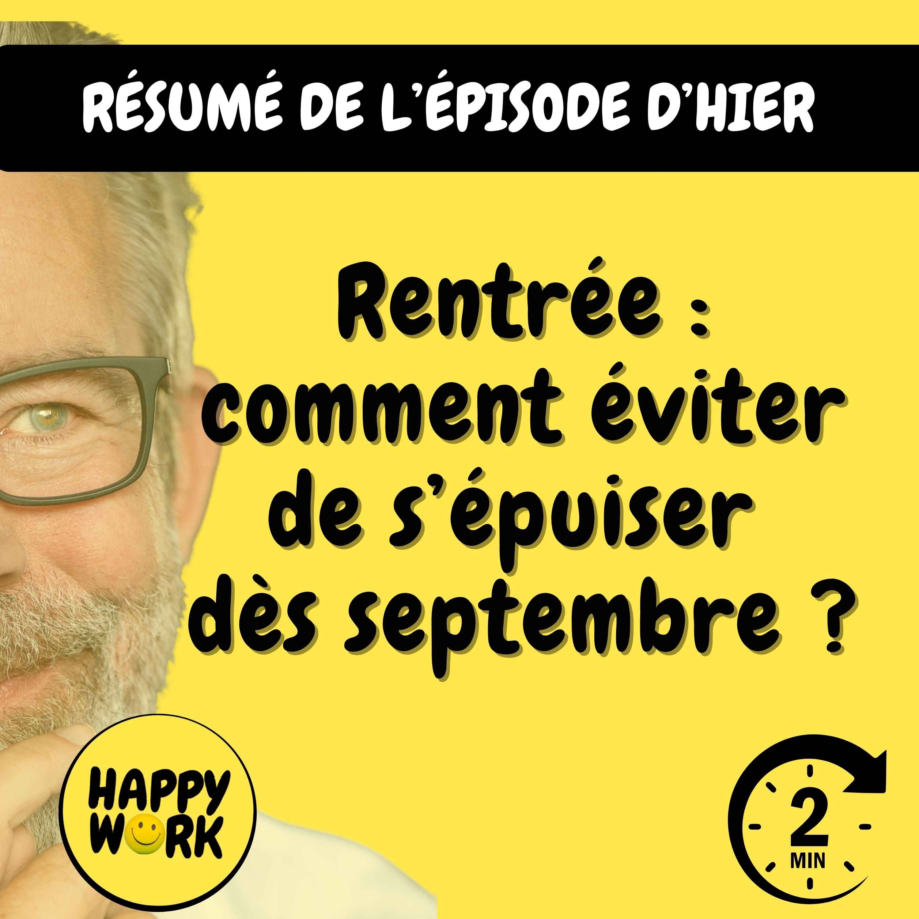 Résumé — Rentrée : comment éviter de s’épuiser dès septembre ?