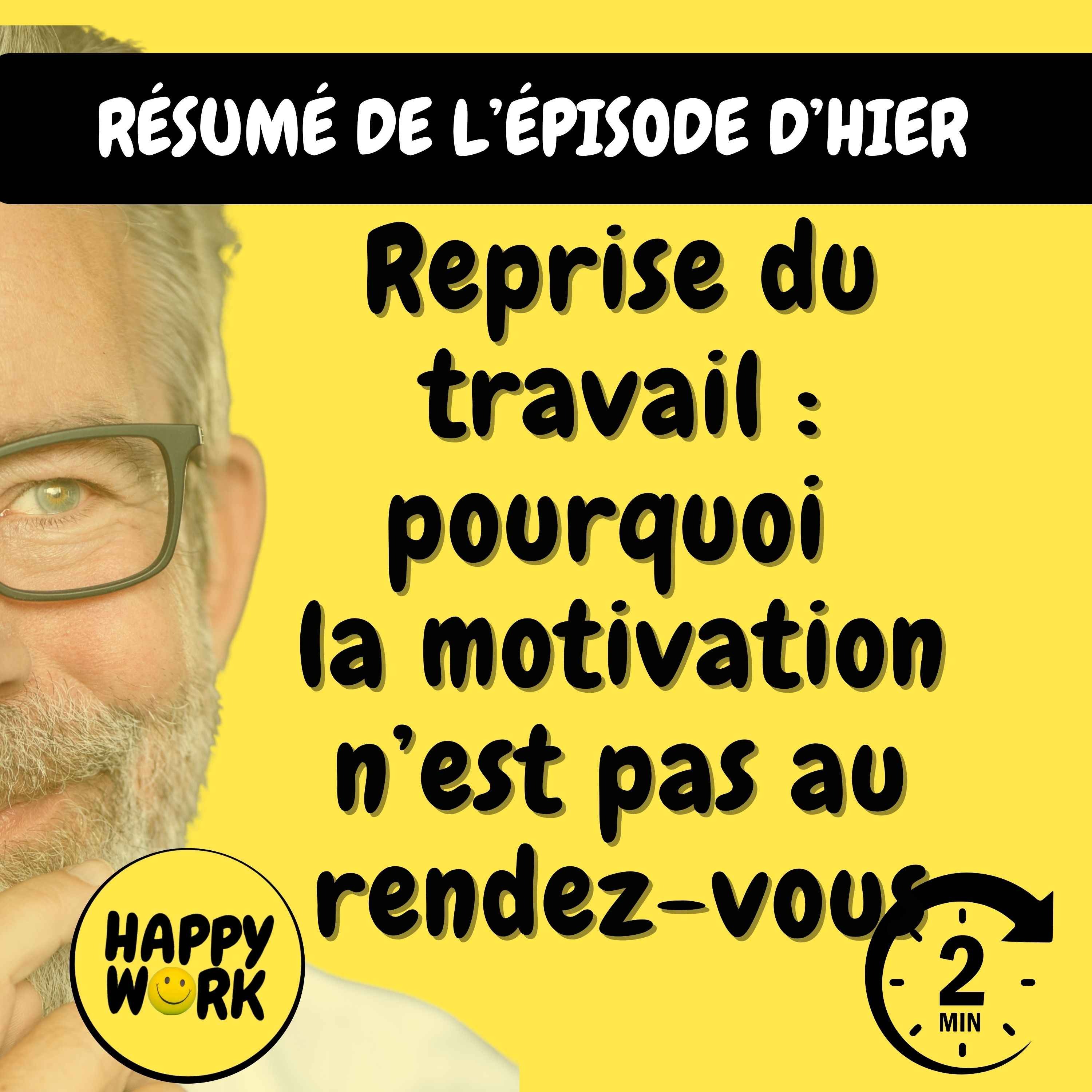 Résumé — Reprise du travail : pourquoi la motivation n’est pas au rendez-vous