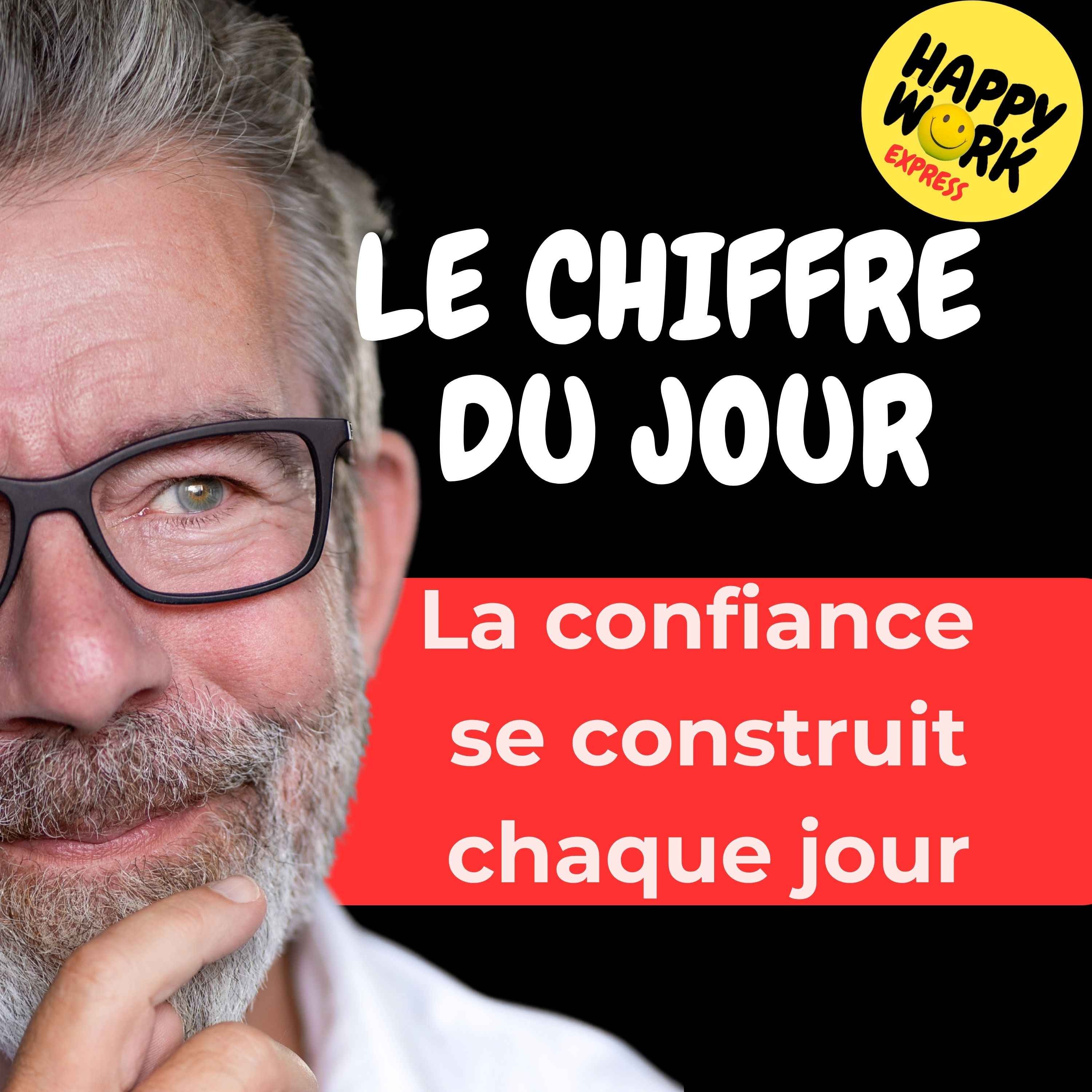 Happy Work - Management & bien-être au travail - Combien de salariés disent faire confiance à leur manager direct episode artwork