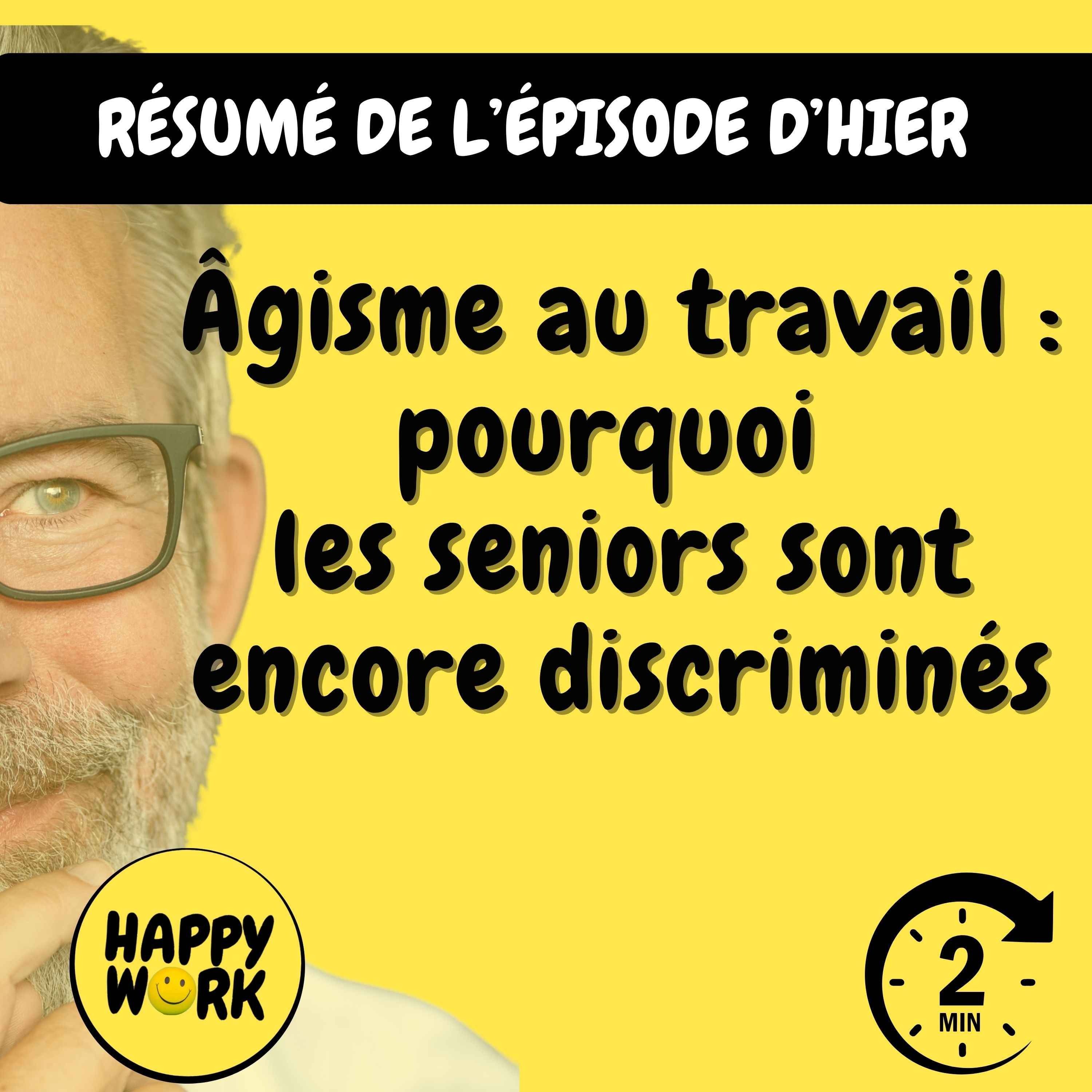 Résumé — Âgisme au travail : pourquoi les seniors sont encore discriminés