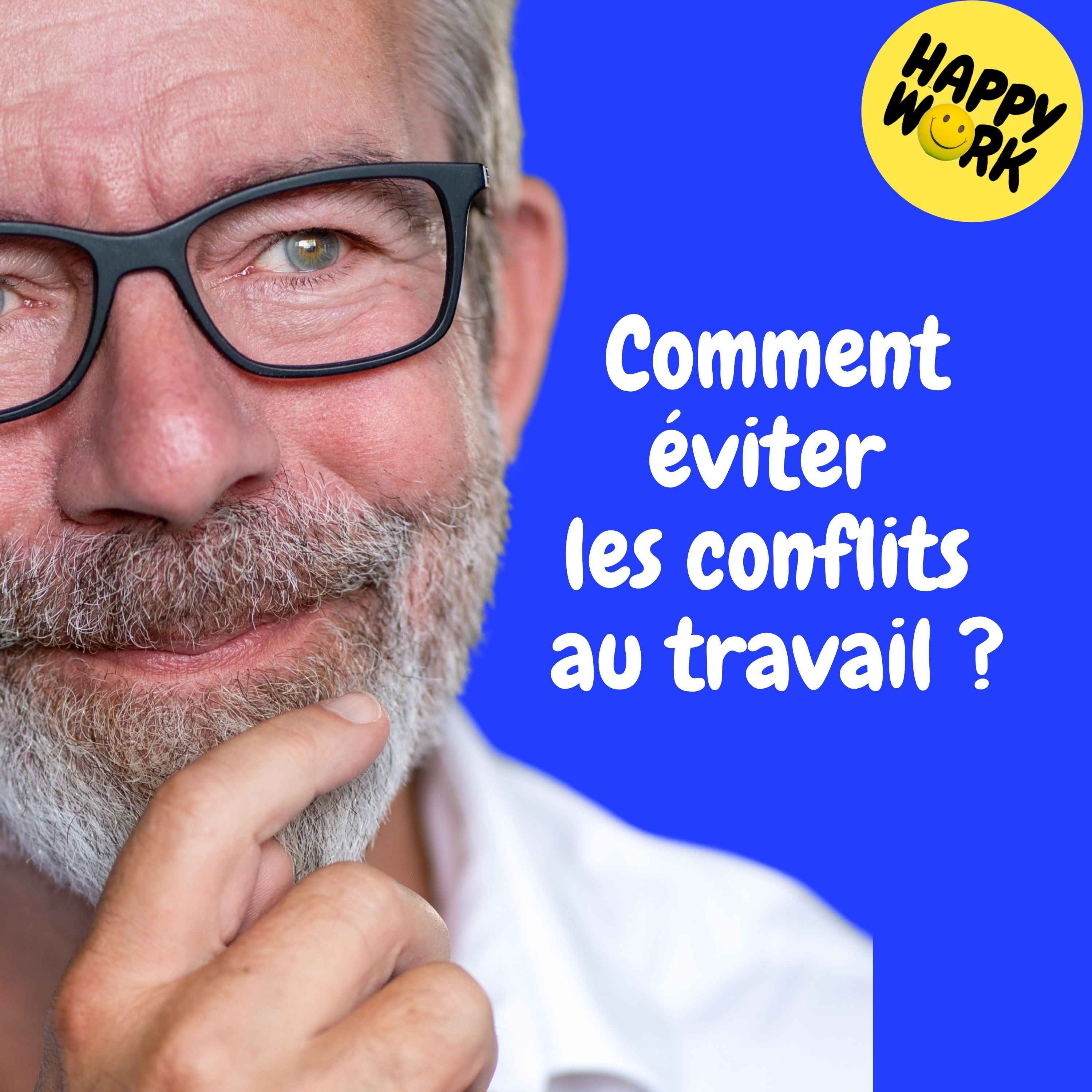 Replay — Comment éviter les conflits au travail ?