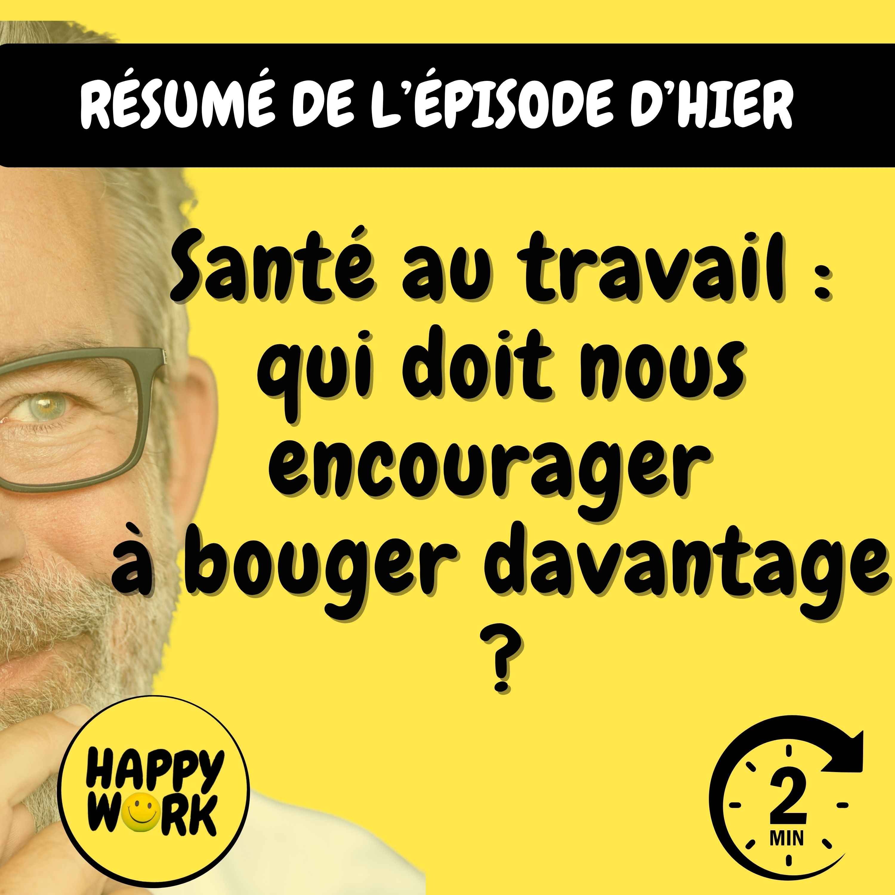 Résumé — Santé au travail : qui doit nous encourager à bouger davantage ?