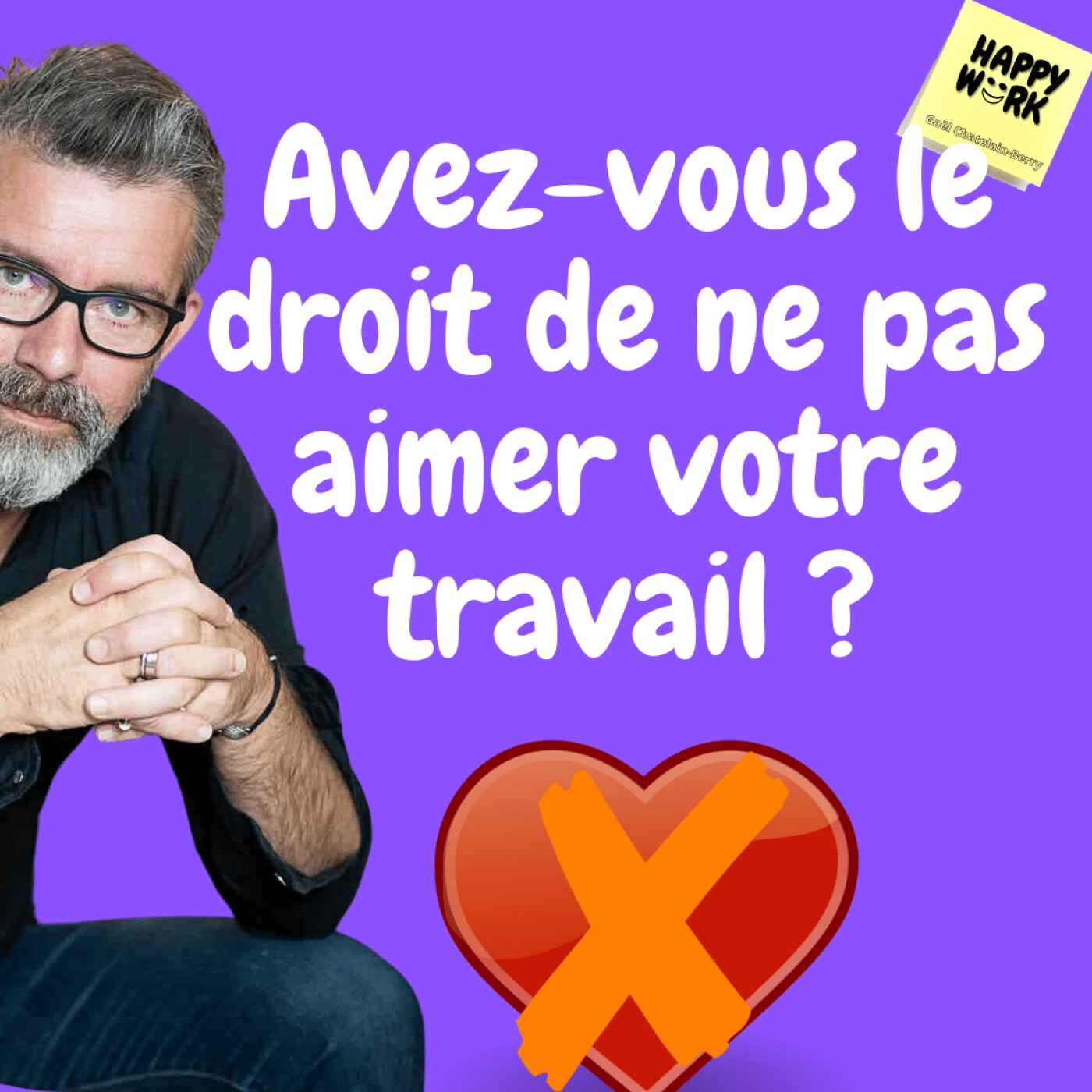 #408- Vous avez le droit de ne pas aimer votre travail !!!