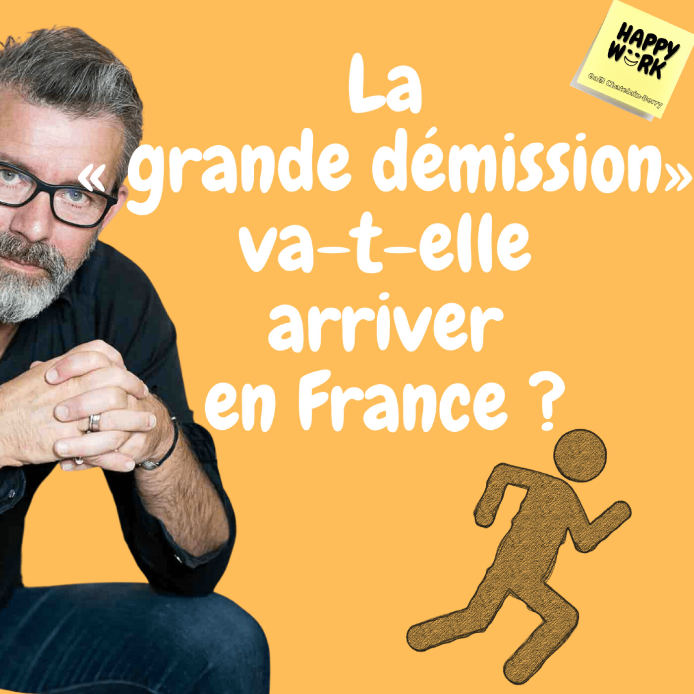 #401 - La « grande démission » va-t-elle arriver en France ?