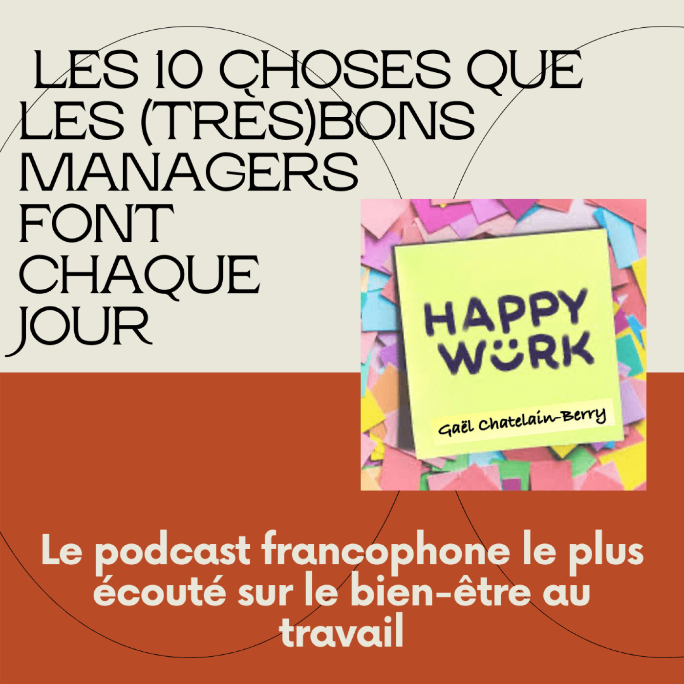 #292- Replay - Les 10 choses que les (très)bons managers font chaque jour