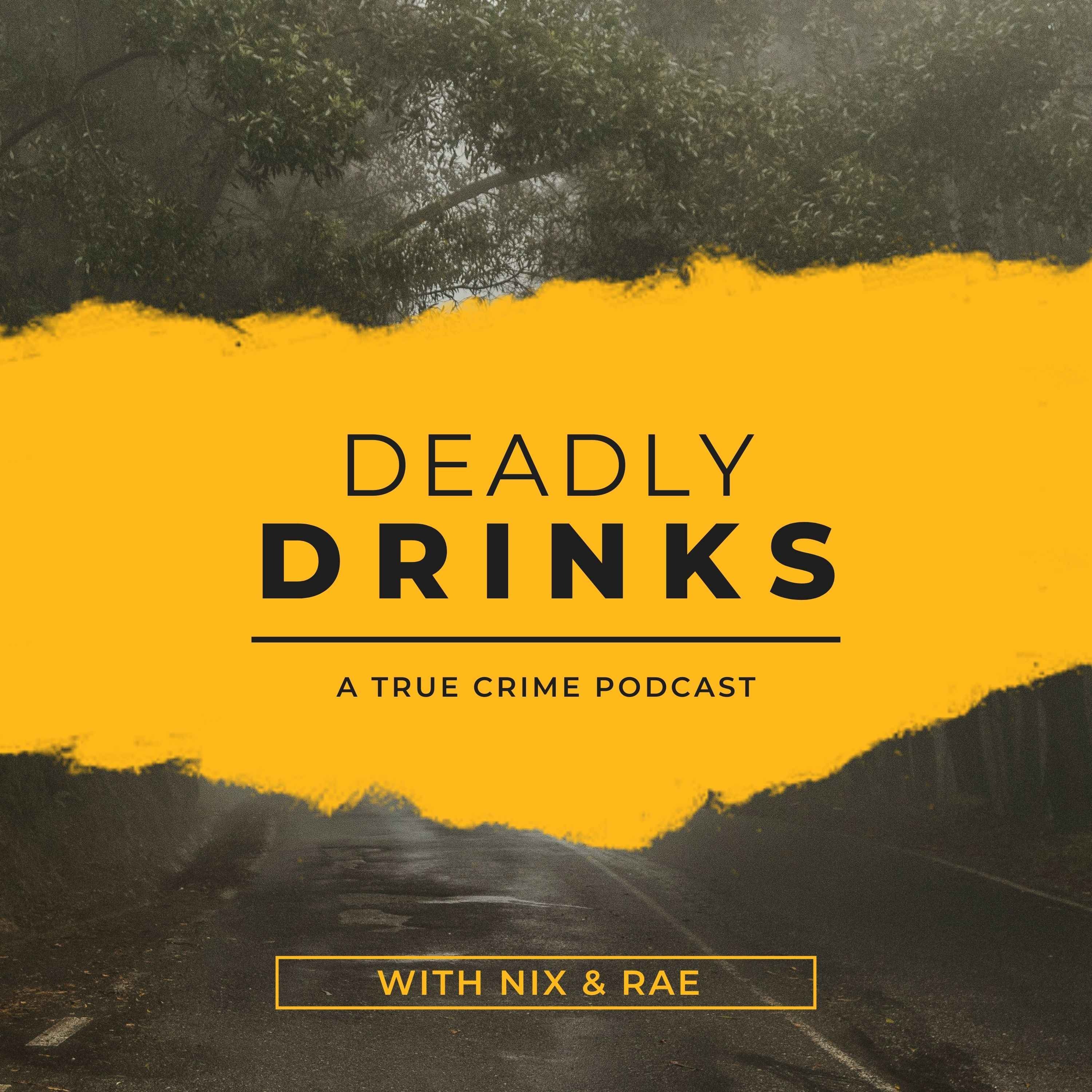 Deadly Drinks podcast artwork