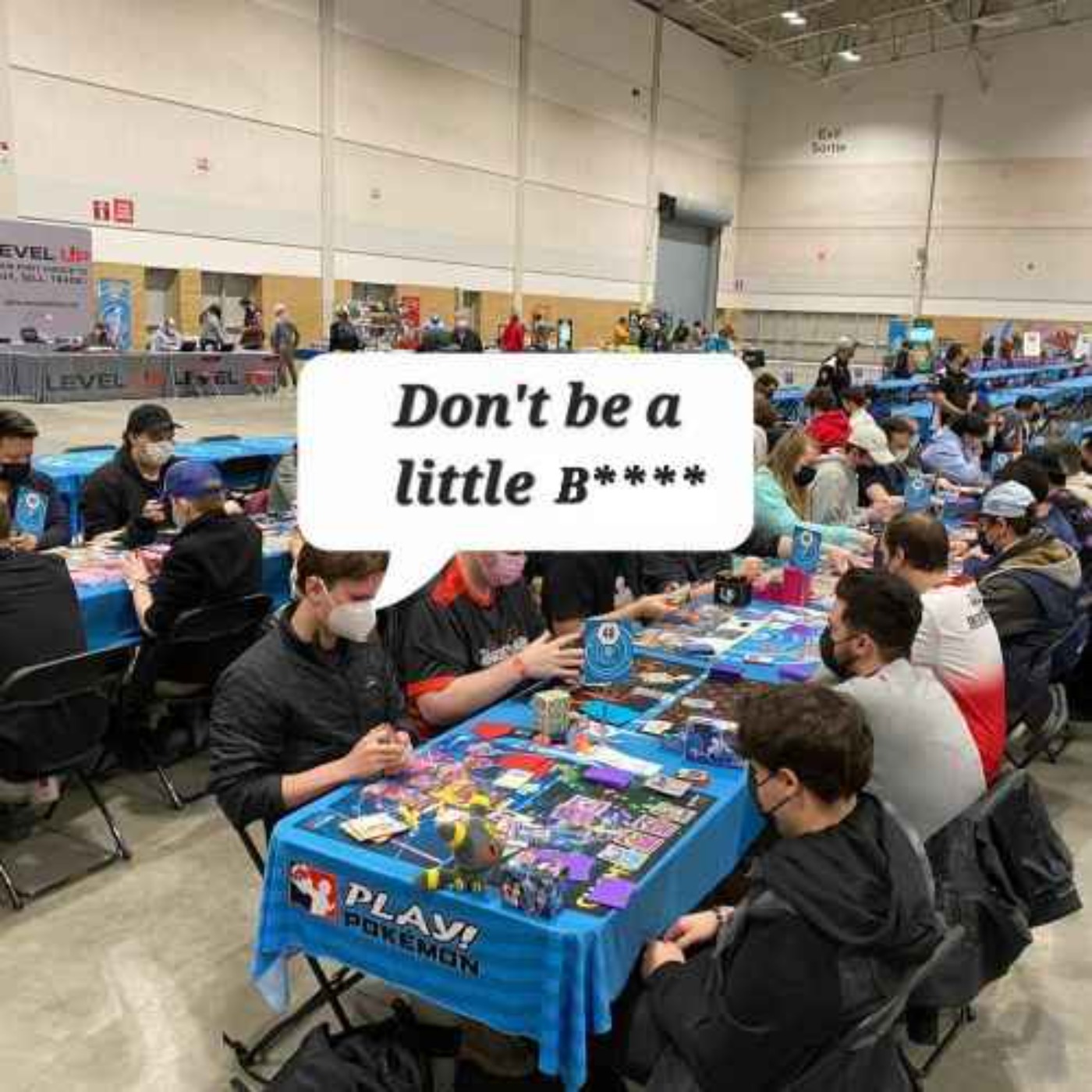 "Don't be a little Bitch"