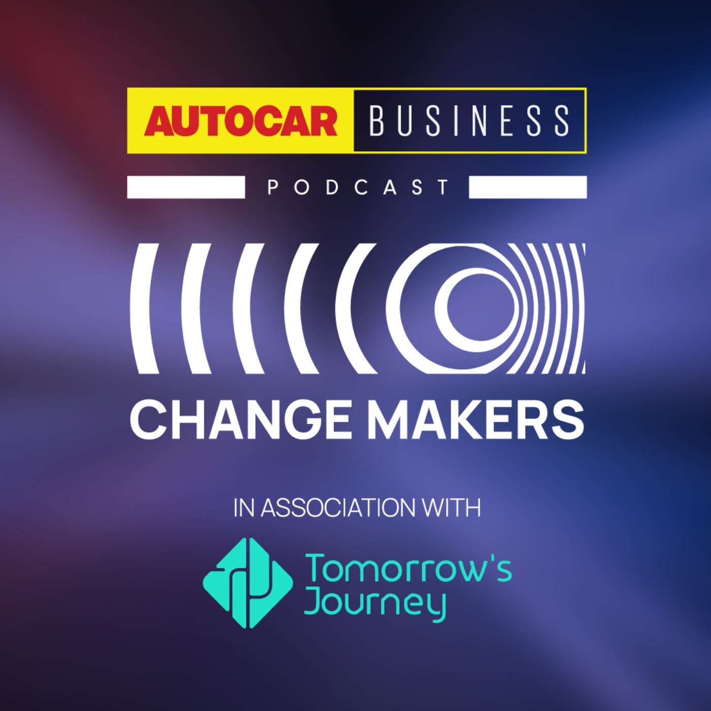 Introducing the new Autocar Business Change Makers Podcast - podcast episode cover