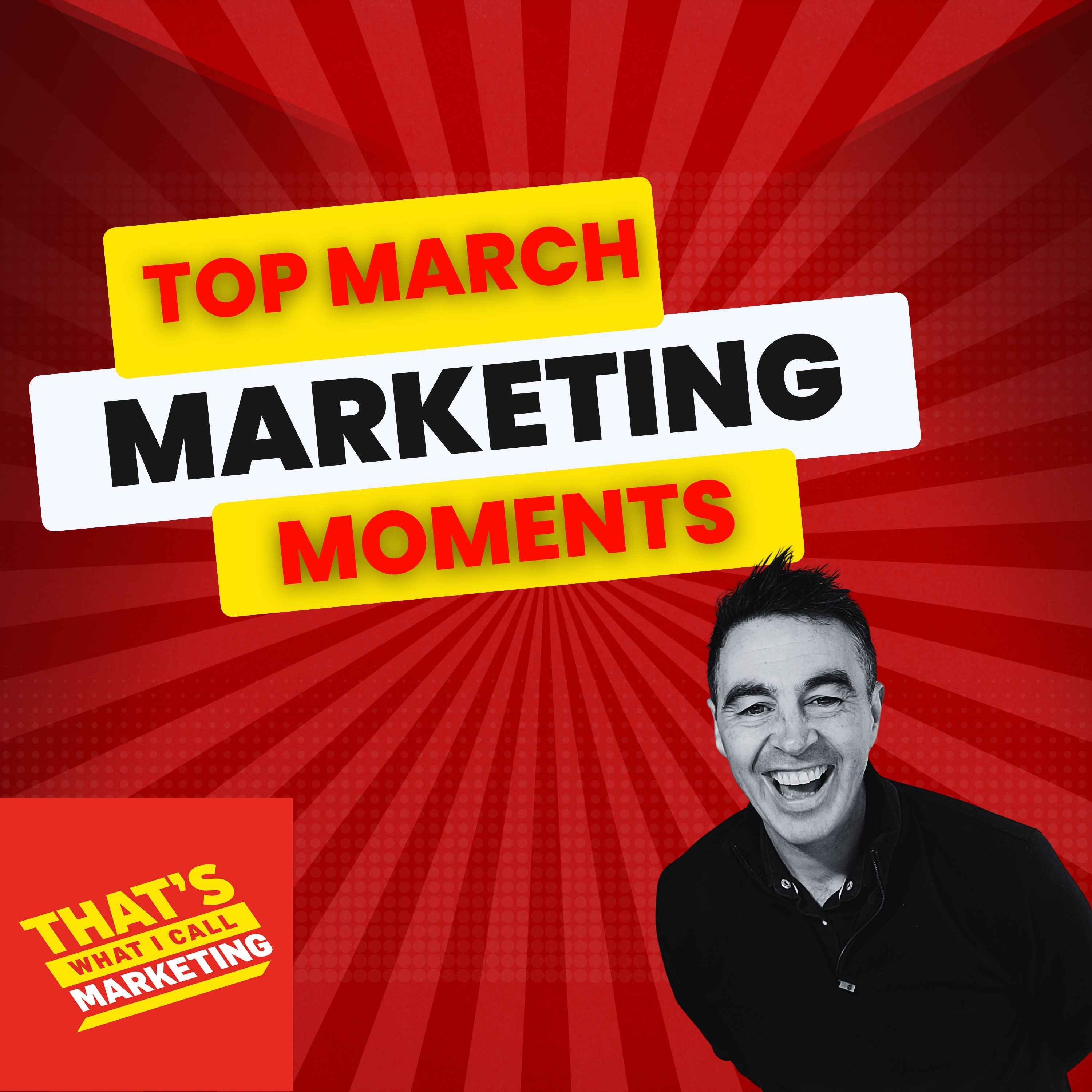 Top of the Marketing Charts March 2024 That's What I Call Marketing