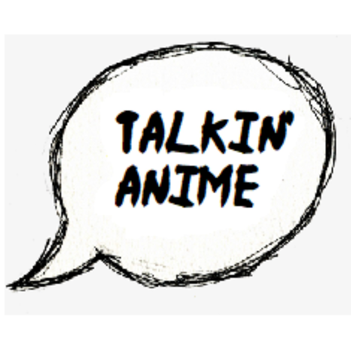 cover art for Episode 105 l "Talkin' Dumb Shiz & Anime"
