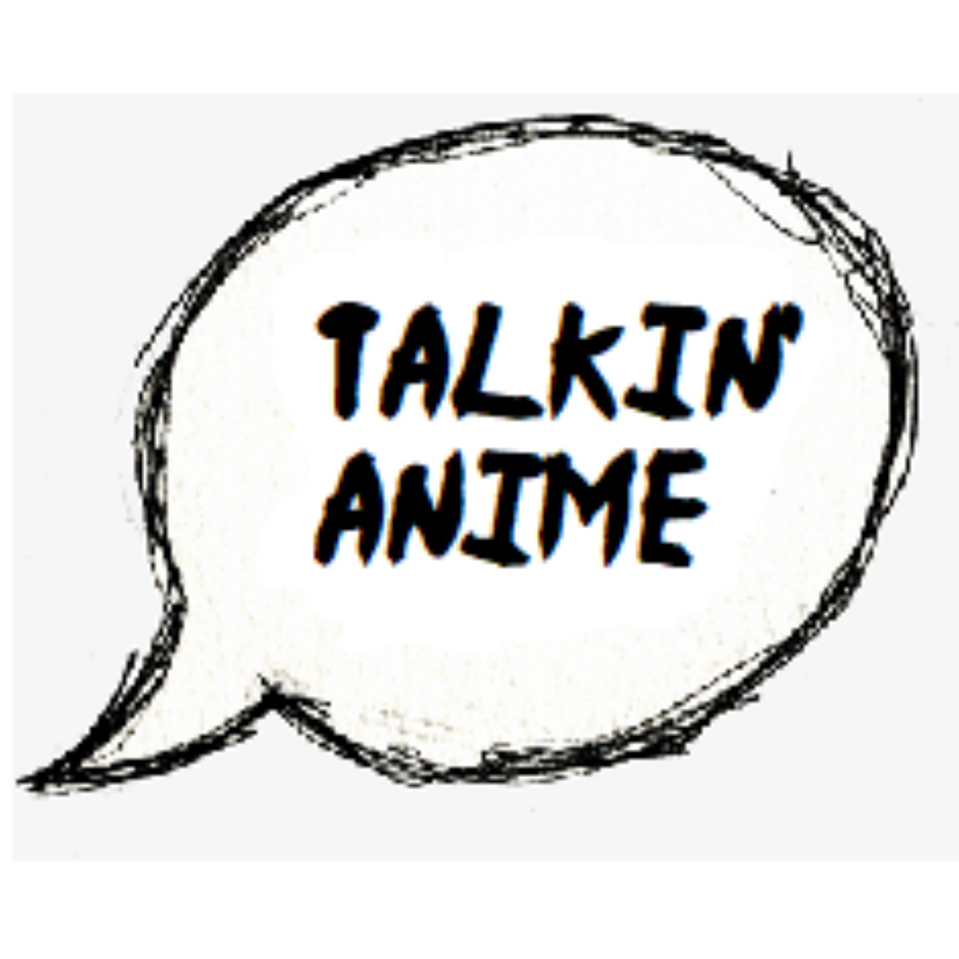 Talkin\' Anime