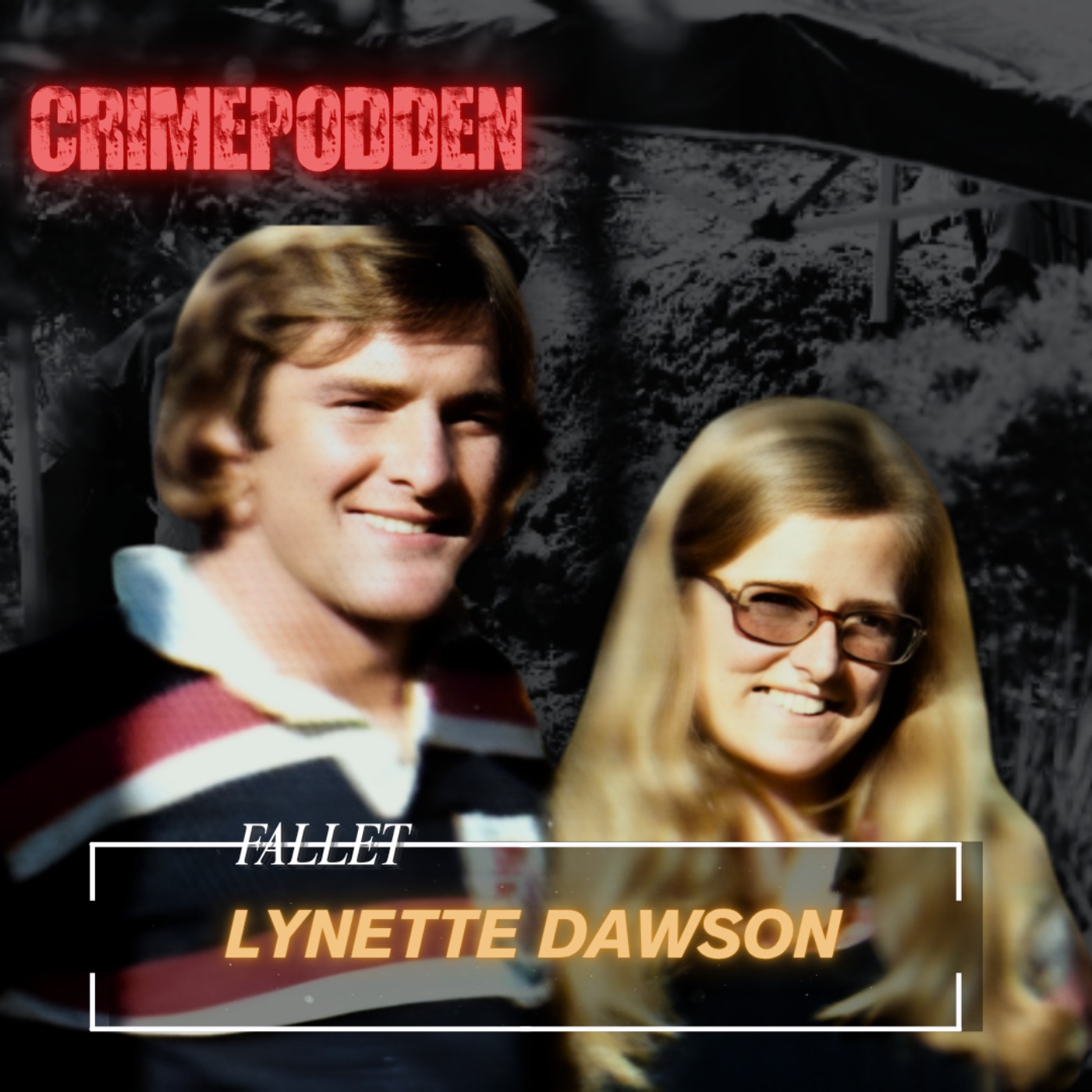 82. Fallet Lynette Dawson episode artwork
