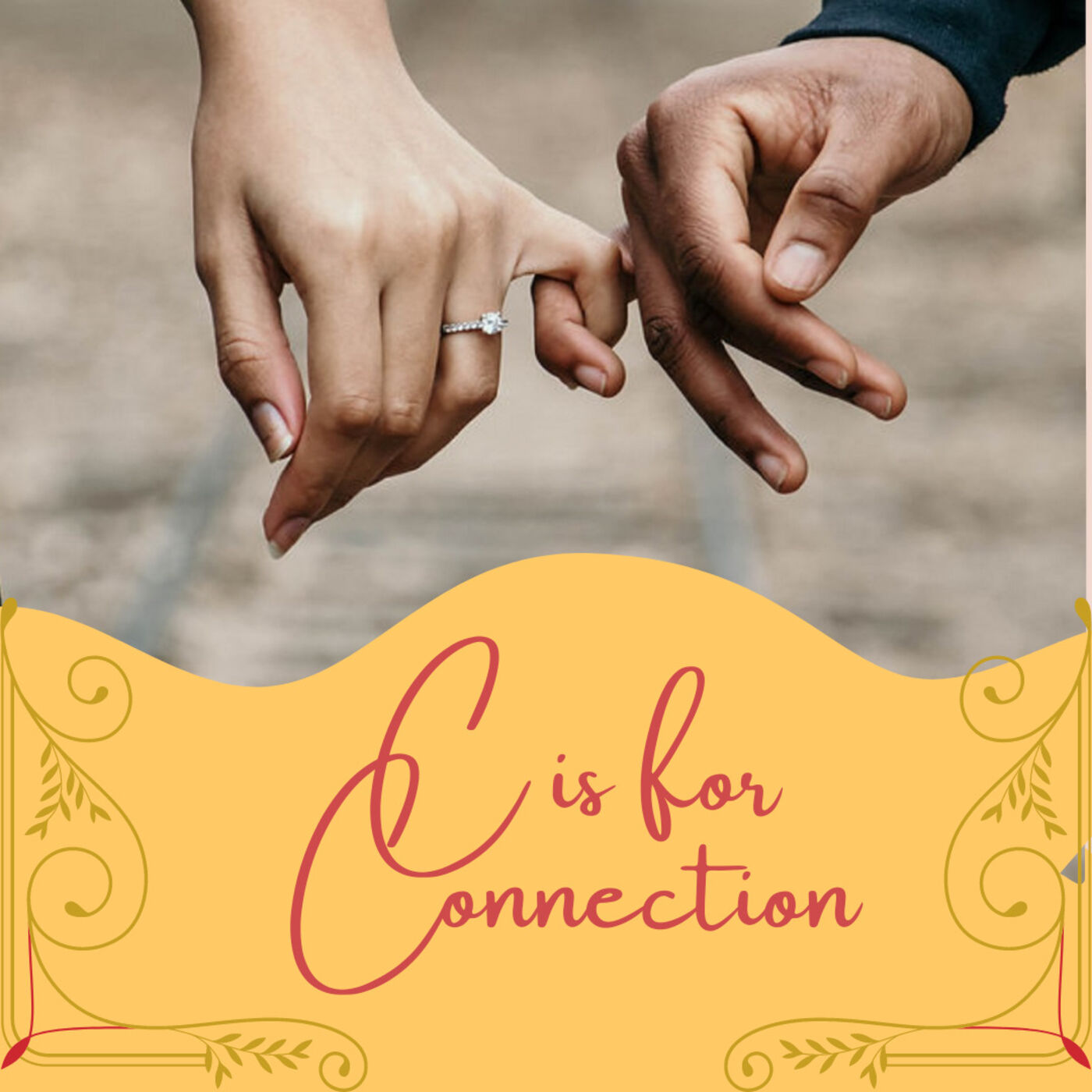 C is for Connection