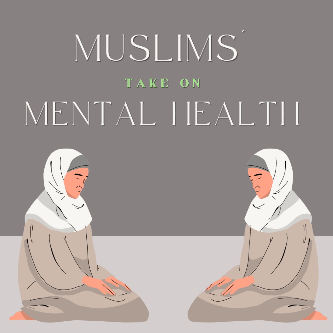 S1 Ep. 15 Muslims' Take on Mental Health episode artwork