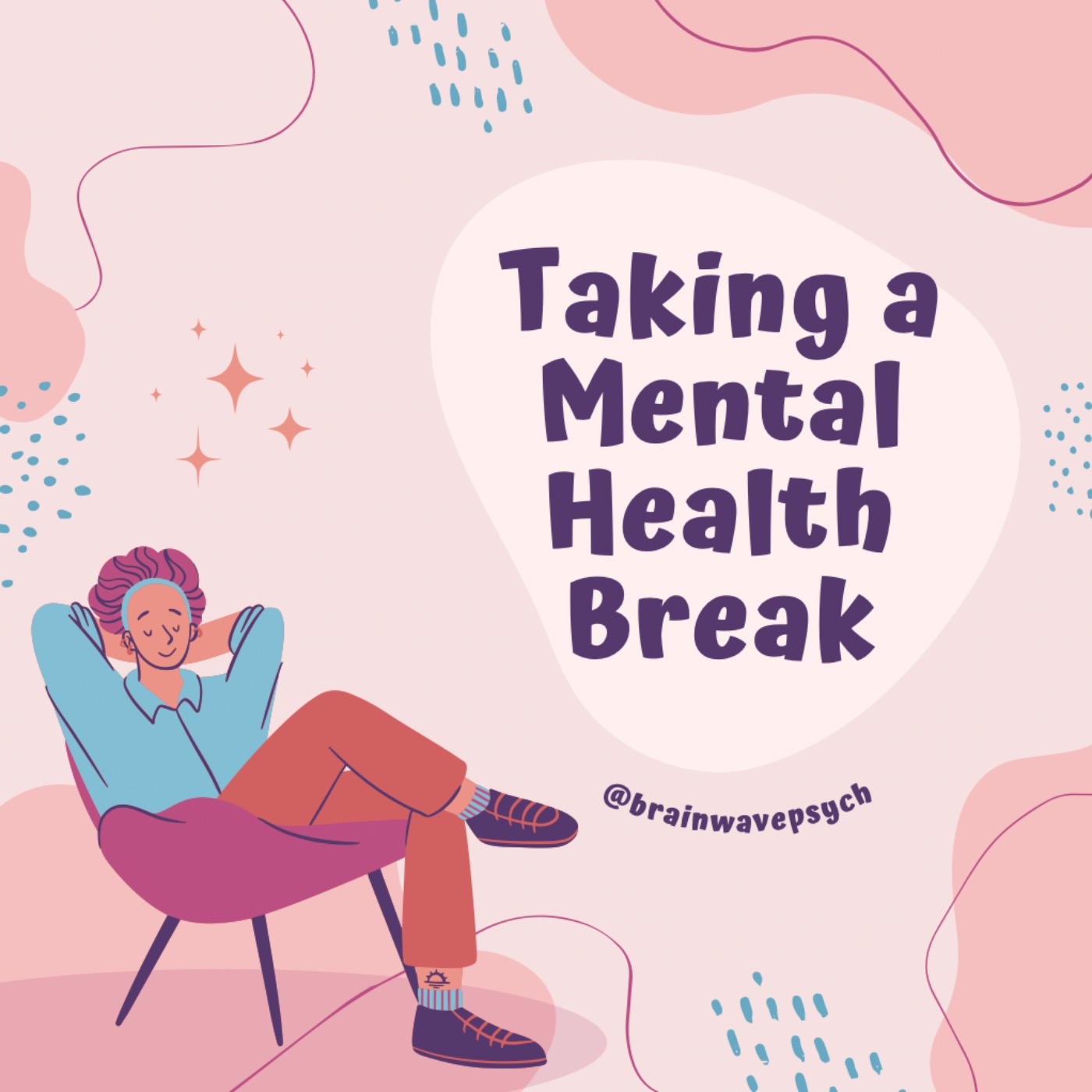 S2 Ep.4 Taking a Mental Health Break S2 Ep.4 Taking a Mental Health Break