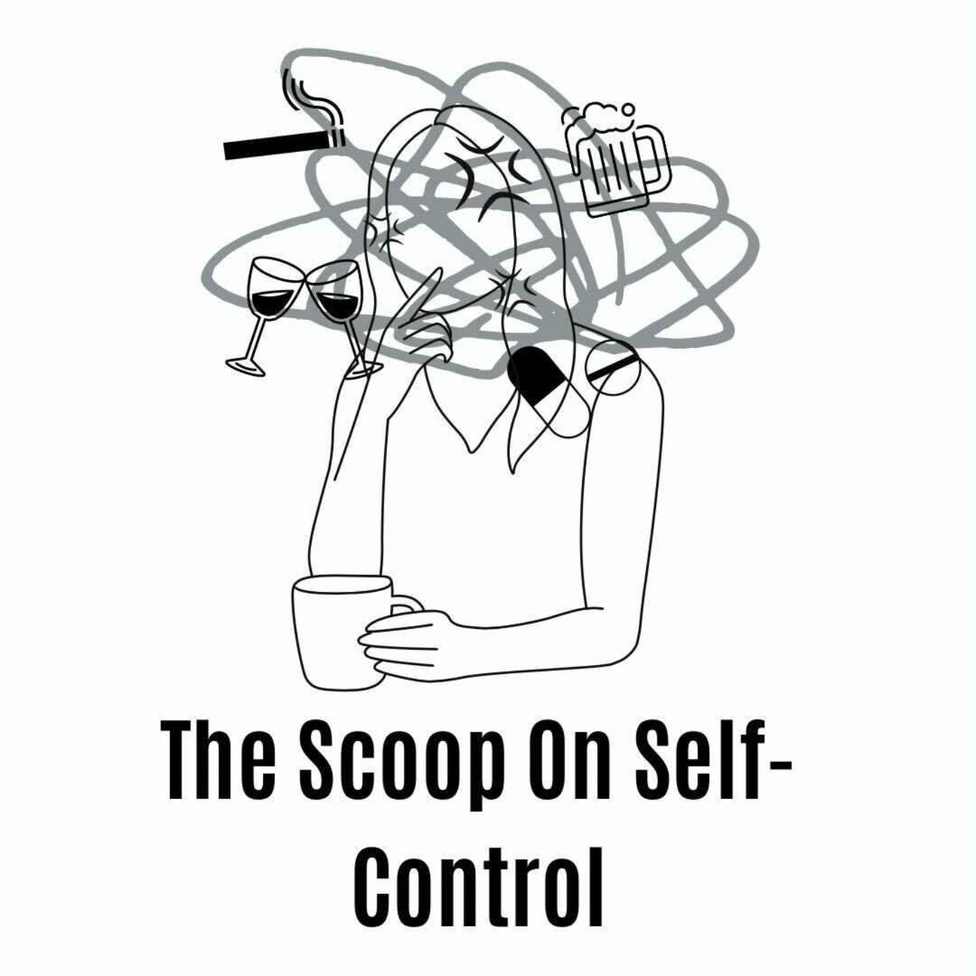 S2 Ep.8 The Scoop On Self Control S2 Ep.8 The Scoop On Self Control
