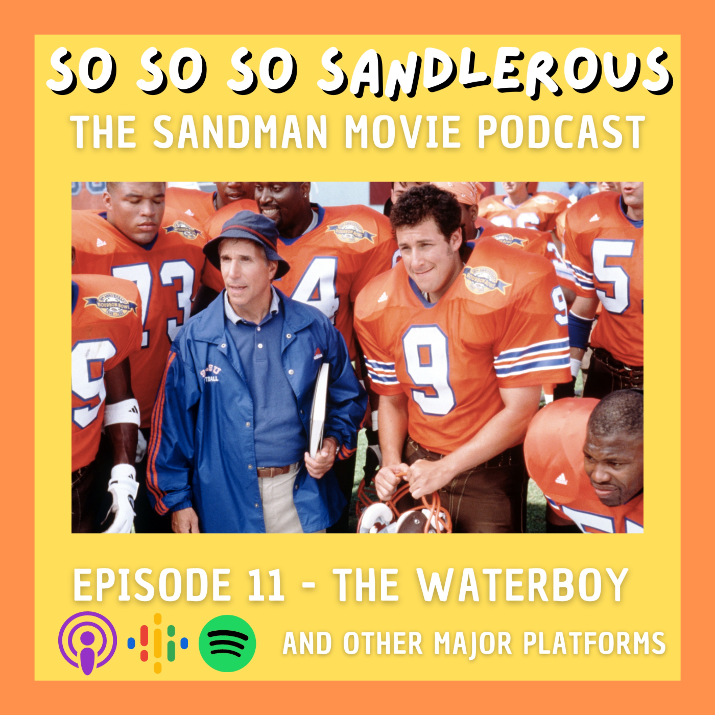 So Sandlerous Pod: The Adam Sandler Podcast