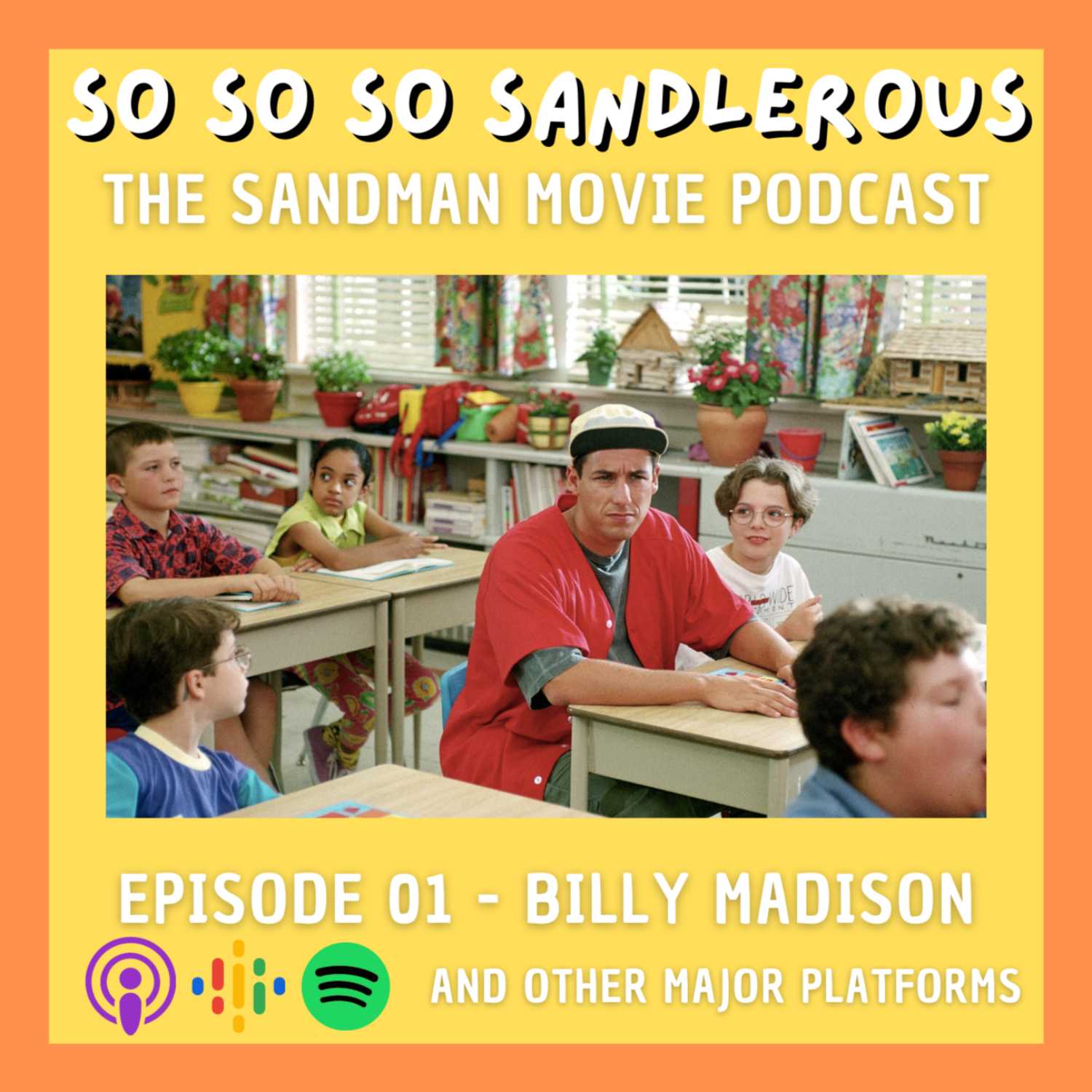 So Sandlerous Pod: The Adam Sandler Podcast