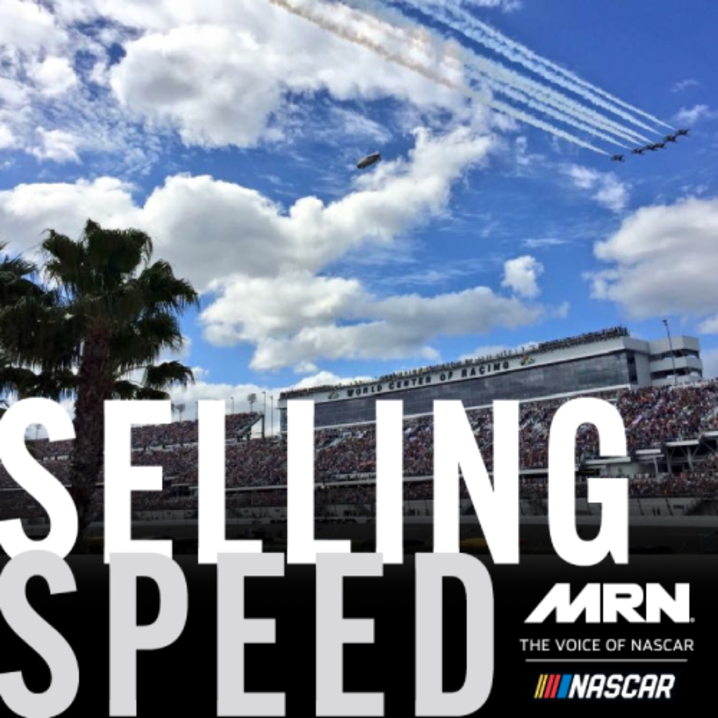 Selling Speed:  The MRN NASCAR Local Sales Podcast
