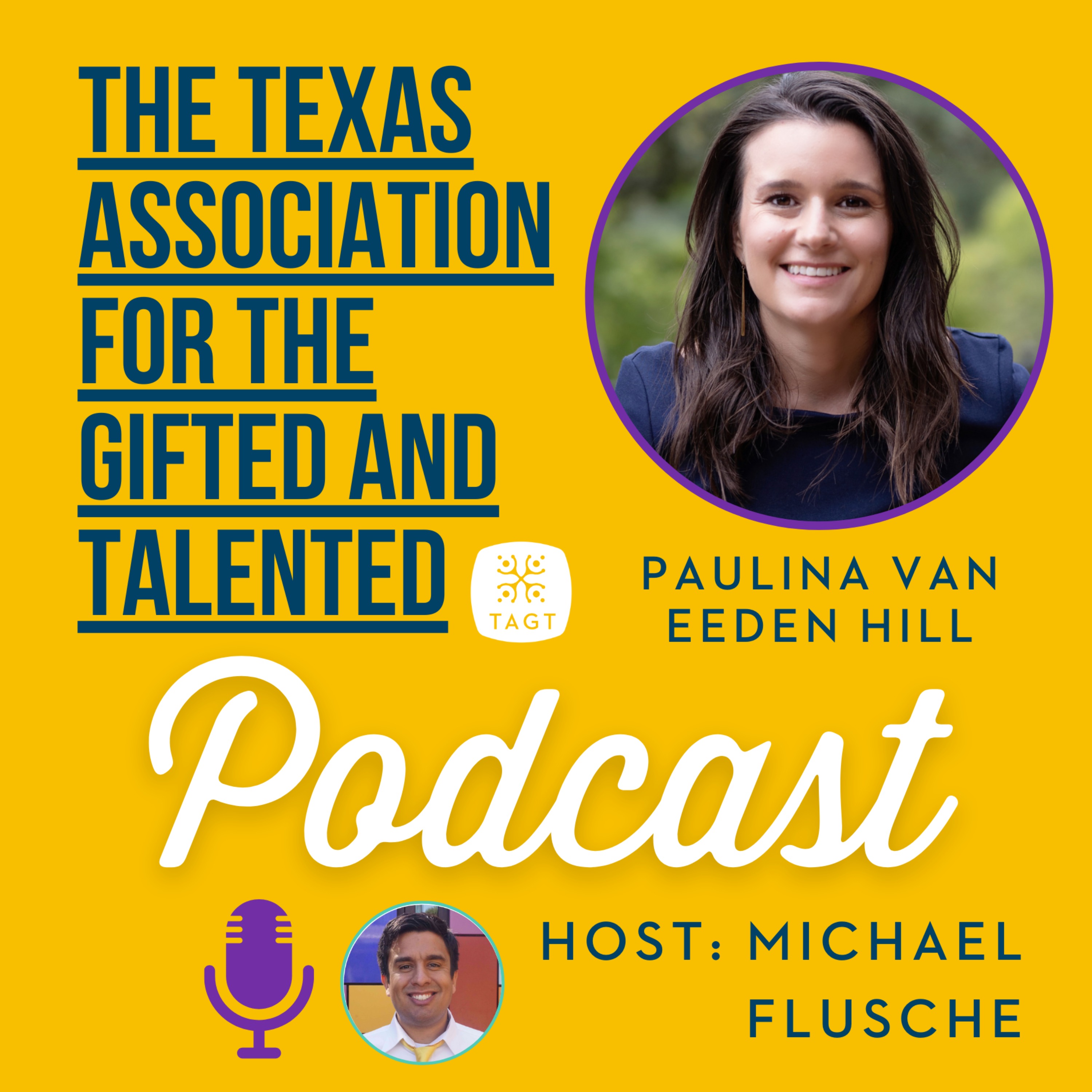 The Texas Association for the Gifted and Talented (TAGT) Podcast