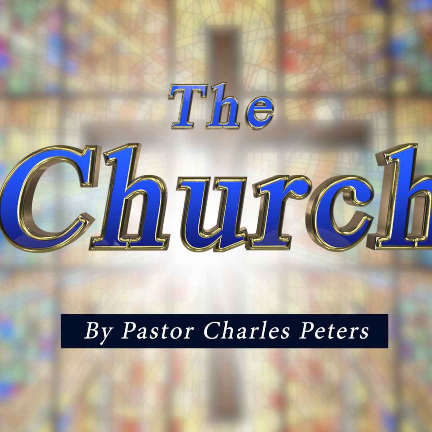 The Church Part 14 - The office of a Pastor Part 3 episode artwork