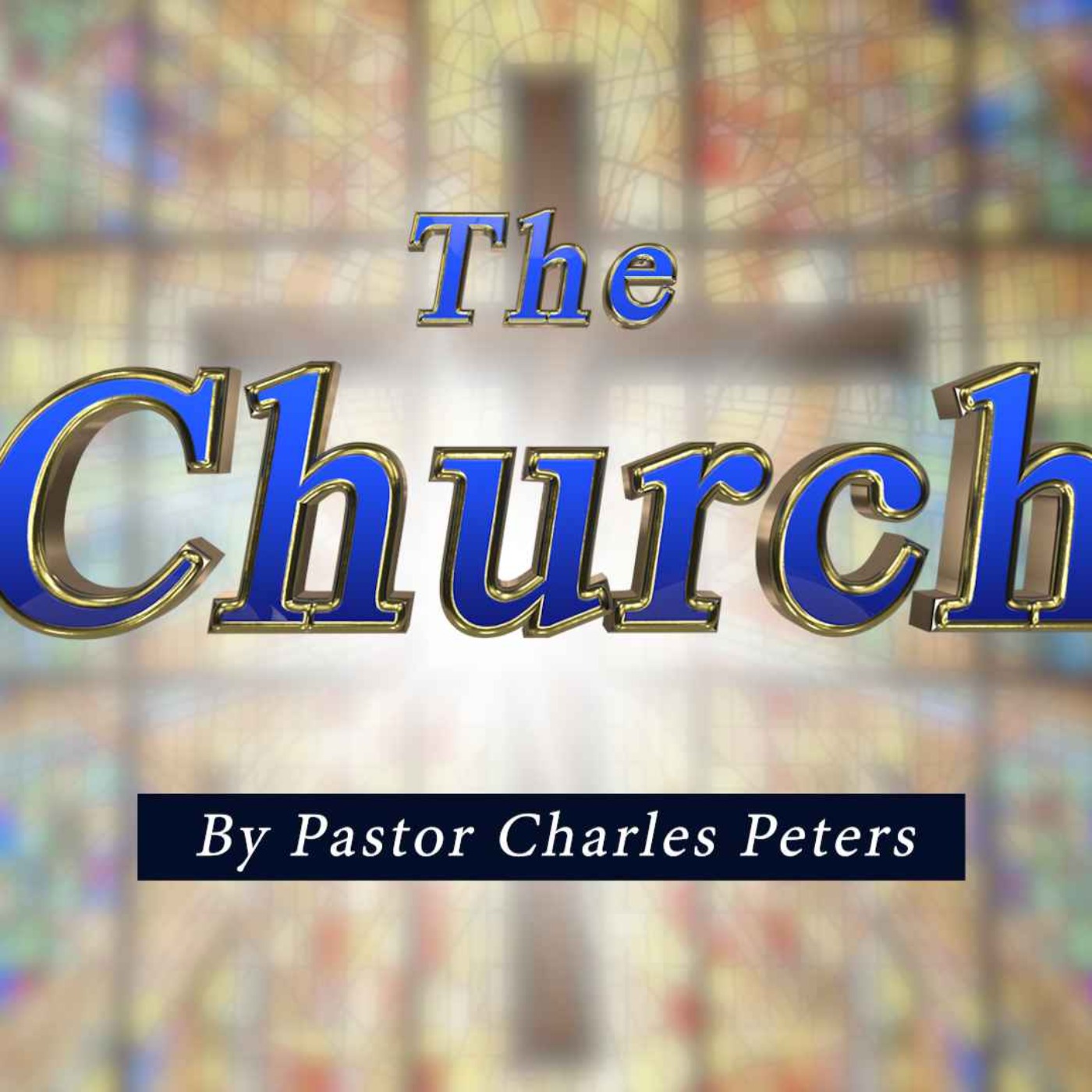 The Church Part 18 - The Place of The Word of God (Part 3) episode artwork