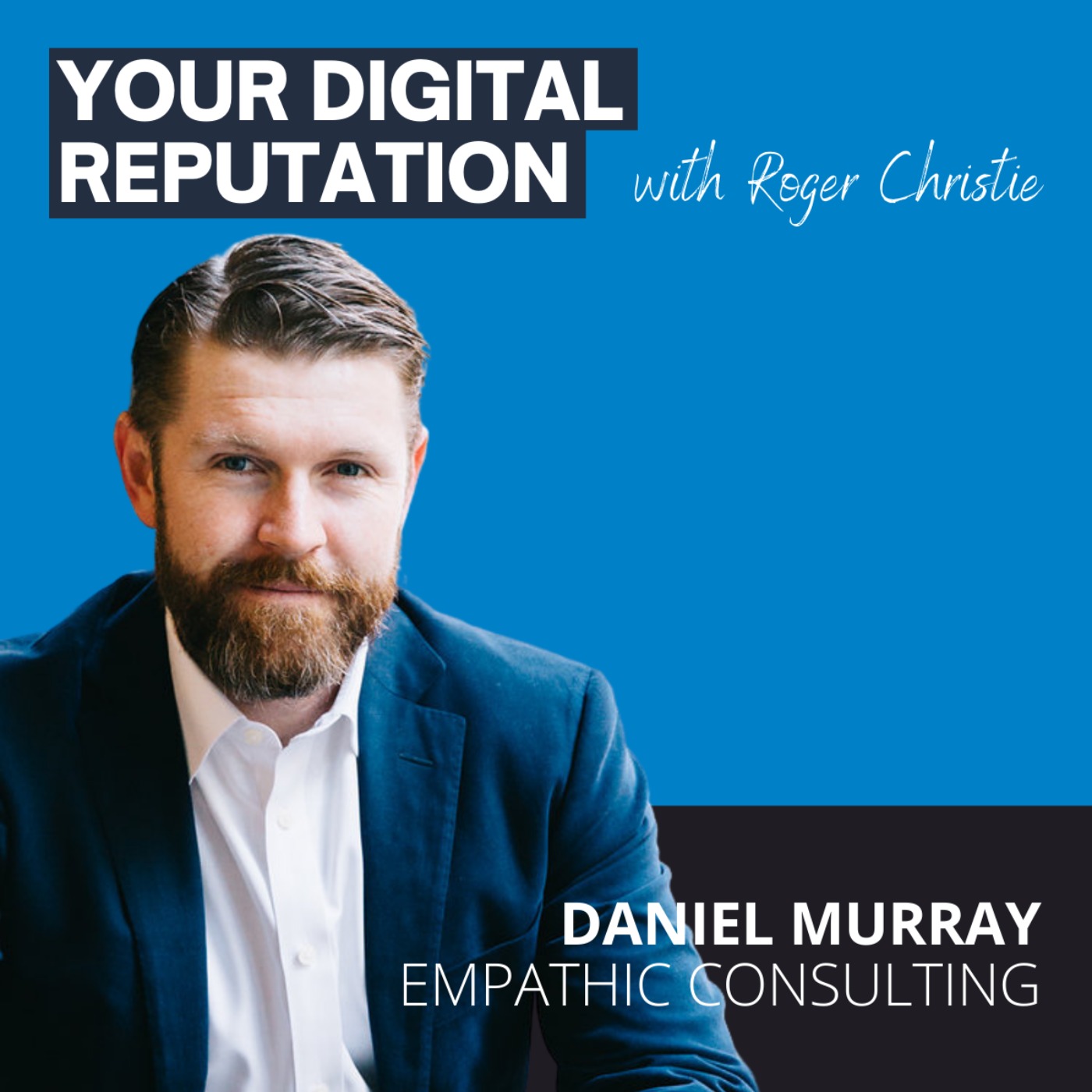 Your Digital Reputation