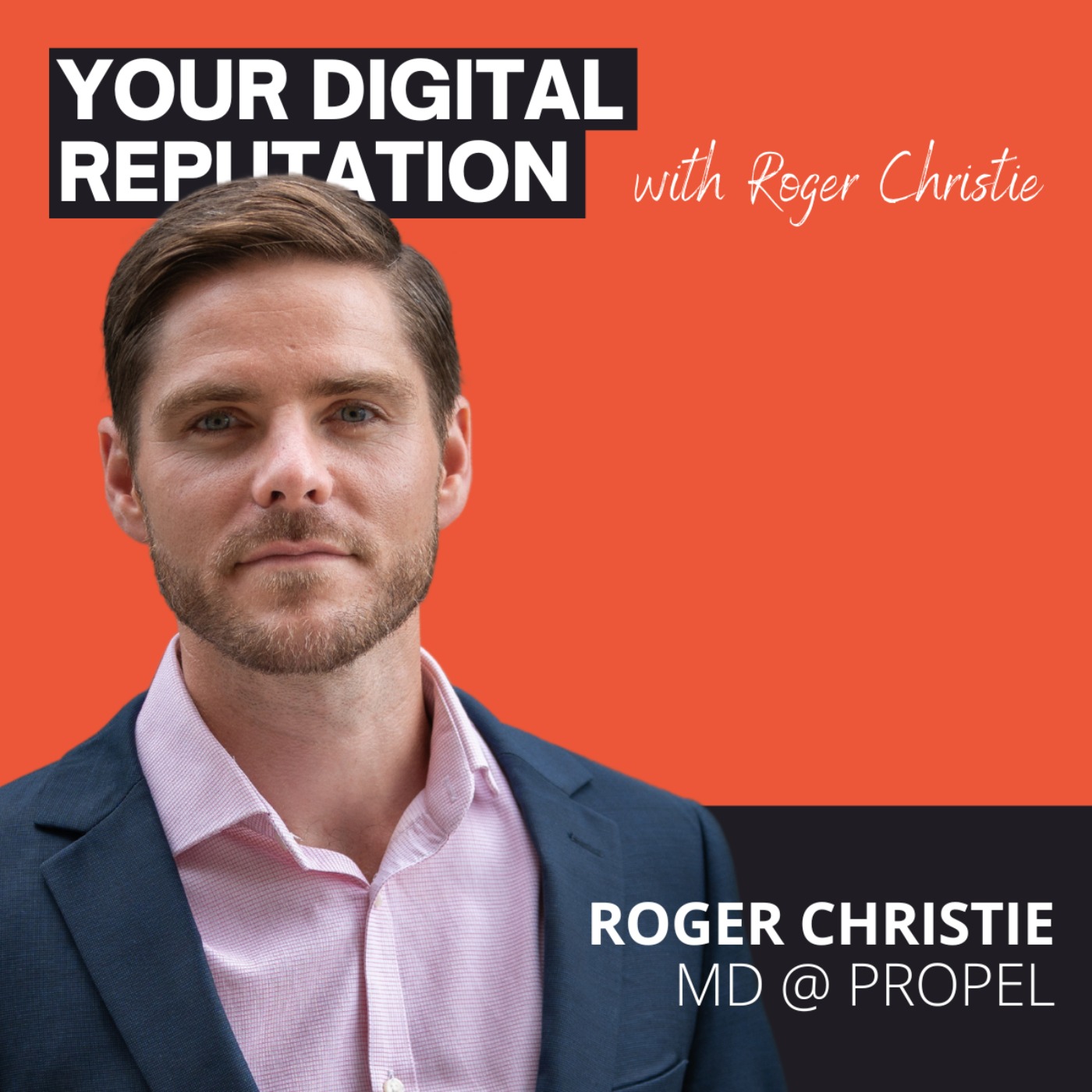 cover art for PRACTICAL POD | Roger Christie | CEO transition: Navigating social media from one role to the next