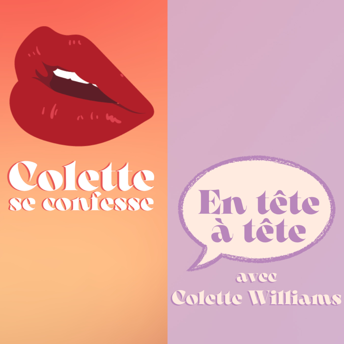 cover art for ANNONCE : Nouveau podcast "En Tête à Tête" de Colette Williams 💬