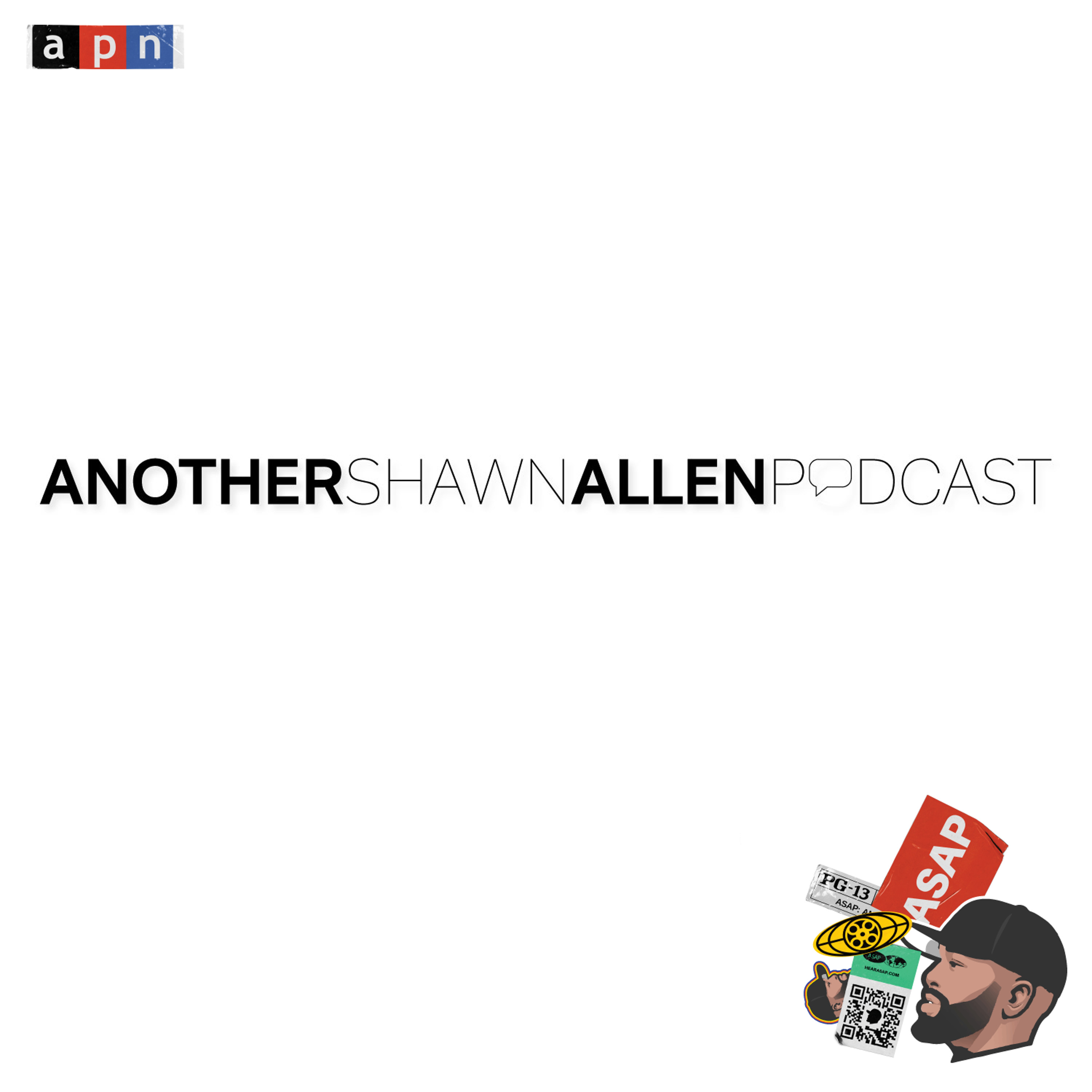 ASAP: Another Shawn Allen Podcast