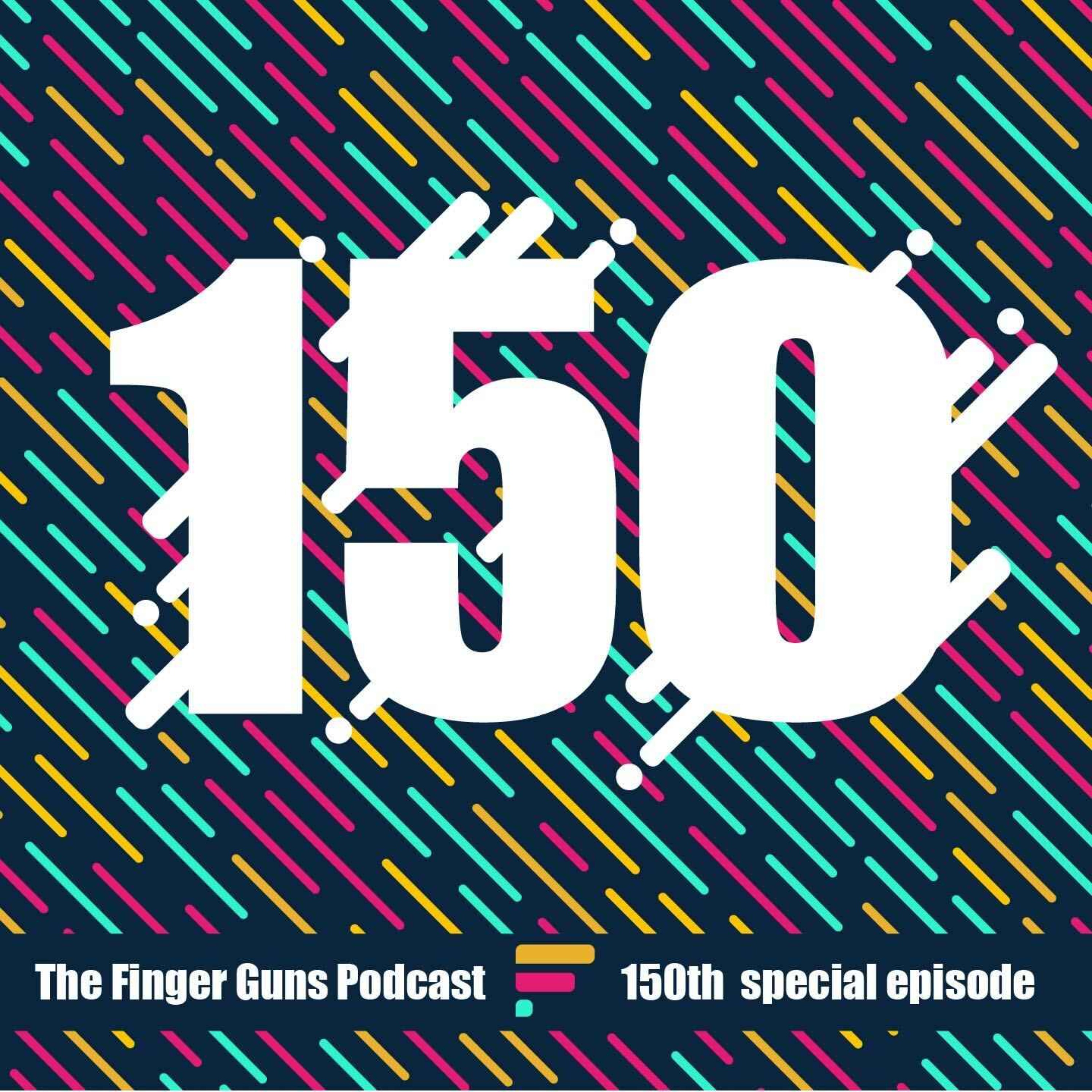 cover art for Episode 150 featuring Chris Scullion and Ethan Lawrence!