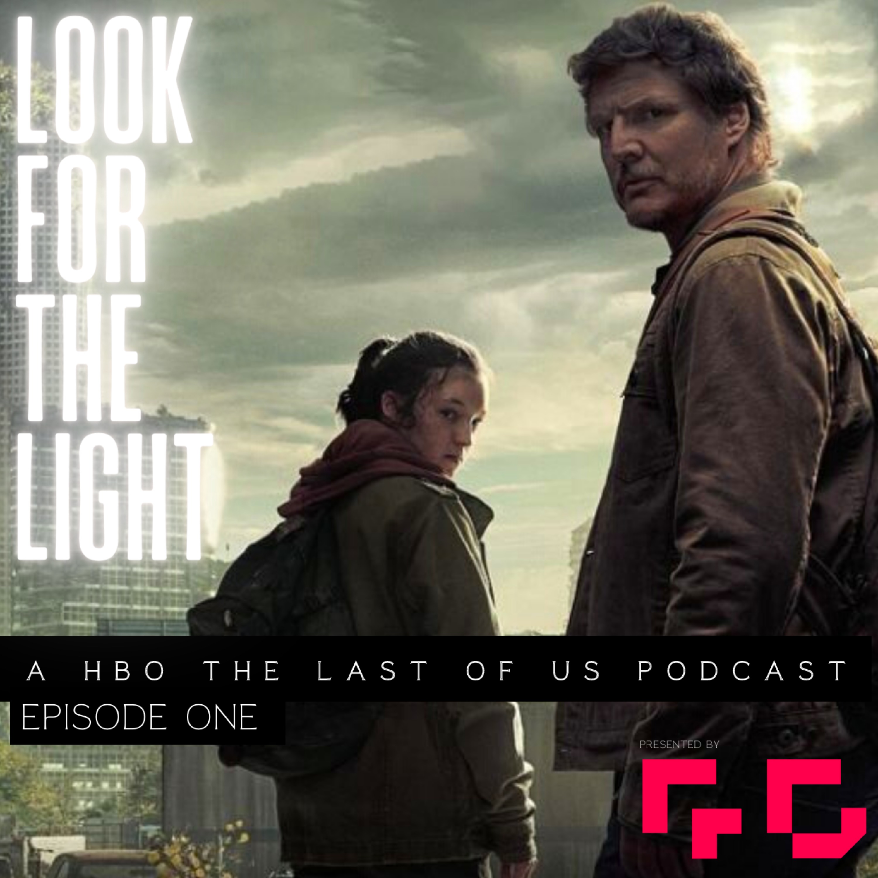cover art for Look For The Light - Episode One