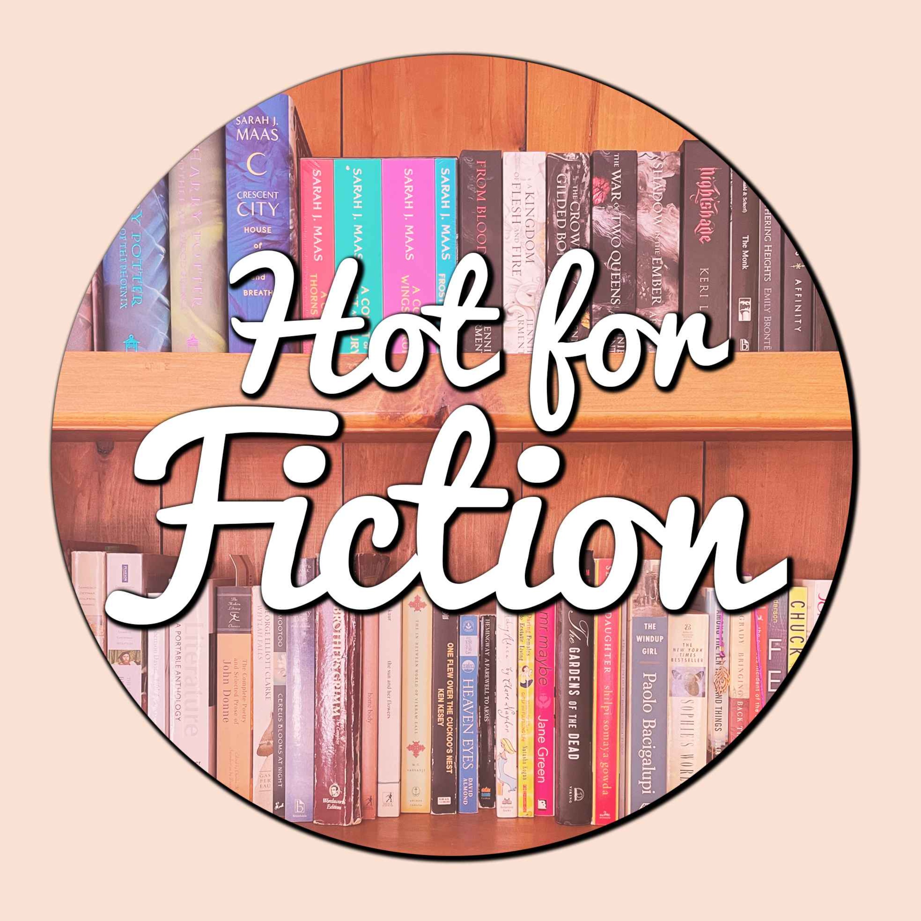Hot for Fiction