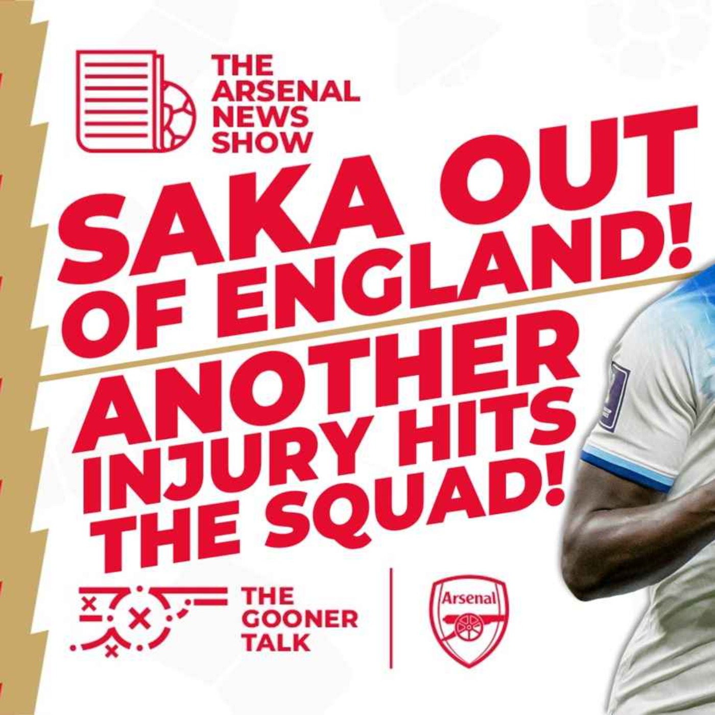 The Arsenal News Show EP354: Saka Leaves England, Another Injury, Disasi Doubt for Chelsea & More!