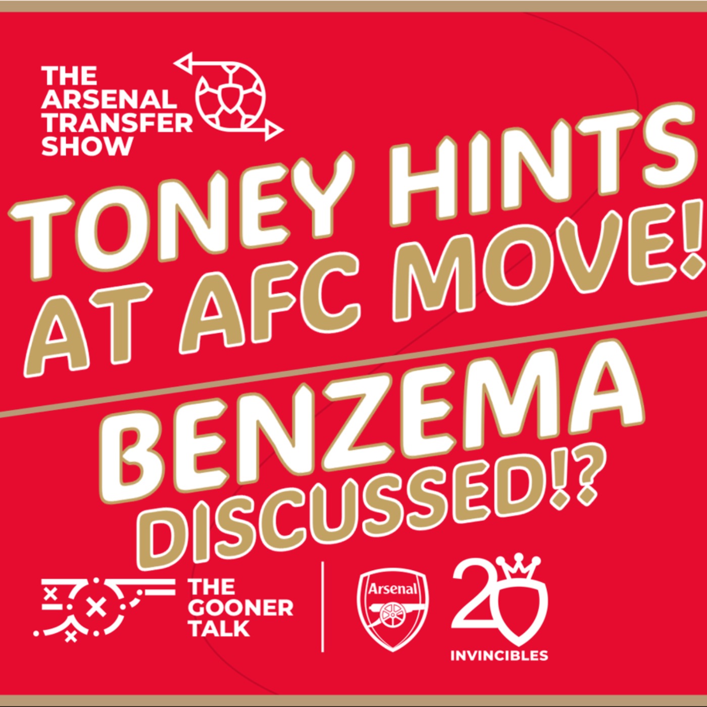 The Arsenal Transfer Show EP419: Ivan Toney Begging For Big Club, Benzema Loan 'Discussed!'