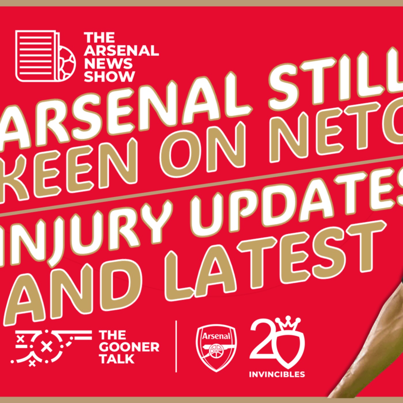 The Arsenal News Show EP403: Pedro Neto, Tomiyasu, Fabio Vieira, Jurrien Timber, Partey & More! - podcast episode cover