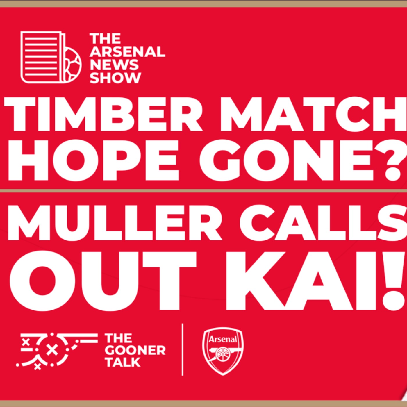 The Arsenal News Show EP429: Bayern Munich, Jurrien Timber, Kai Havertz, Edu & More! - podcast episode cover