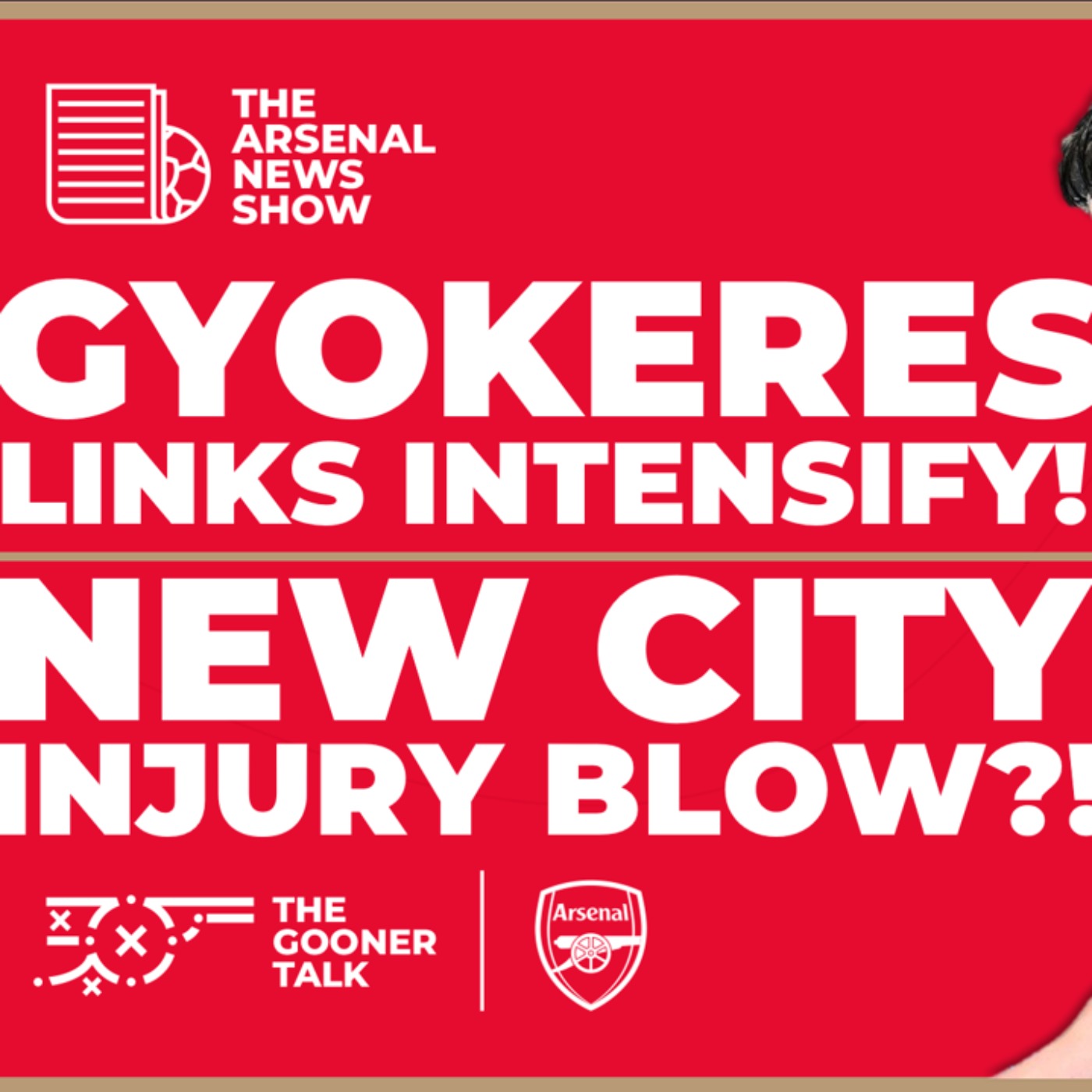 The Arsenal News Show EP440 - Viktor Gyokeres, Declan Rice, John Stones, Jakub Kiwior & More! - podcast episode cover