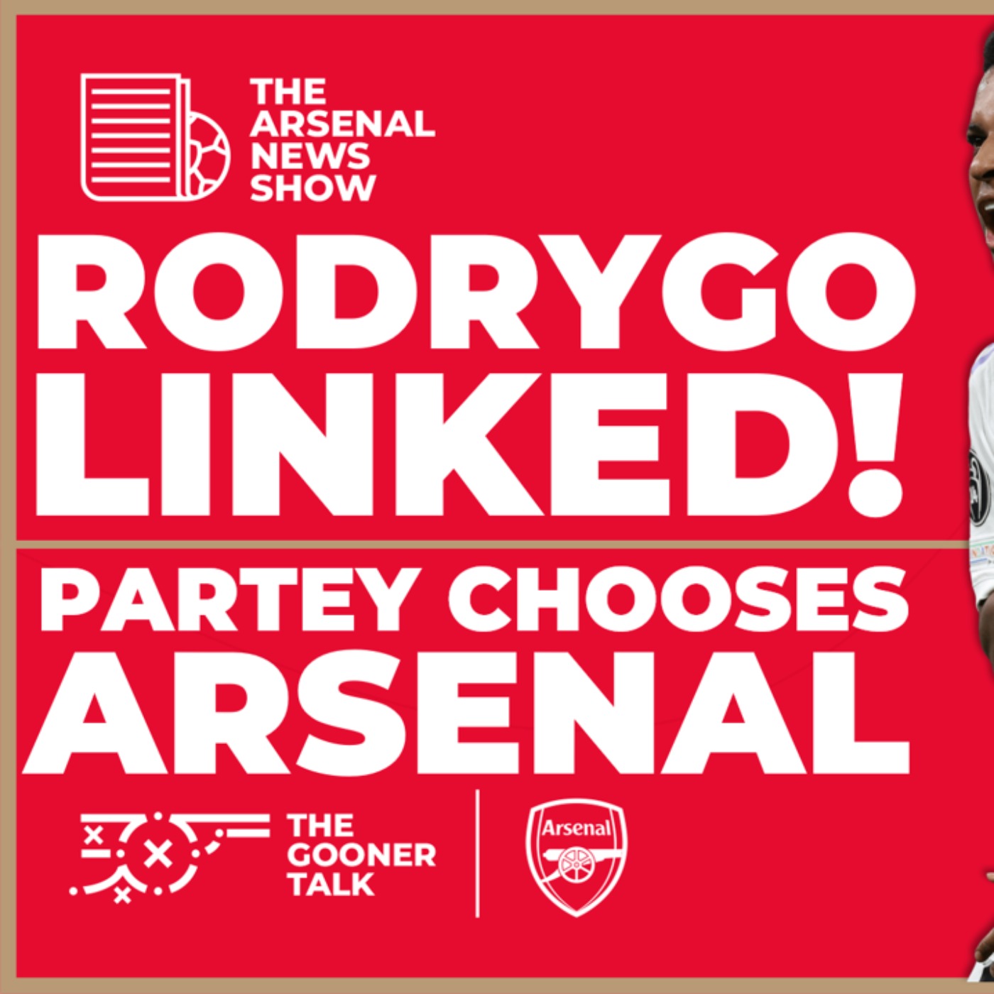 The Arsenal News Show EP447: Maanum Update, Rodrygo, Thomas Partey, Mikel Arteta & More! - podcast episode cover