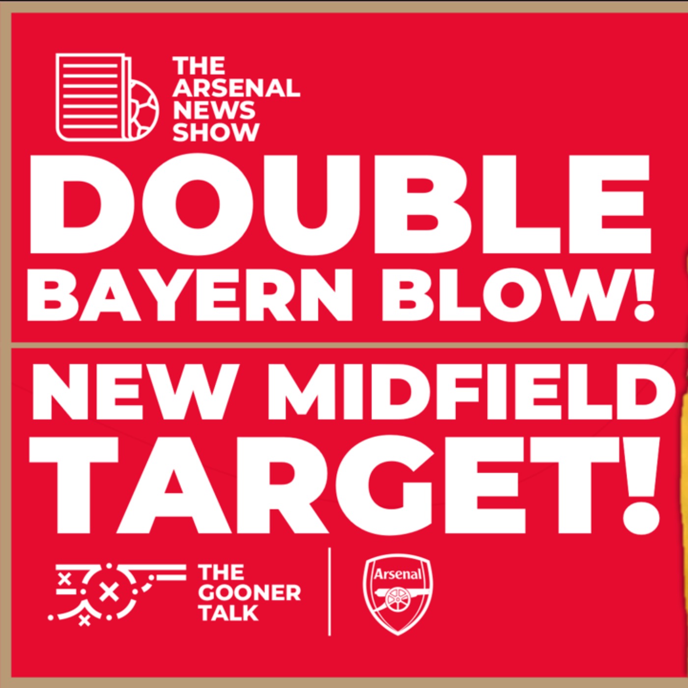 The Arsenal News Show EP451: Double Bayern Blow, Champions League, Joao Gomes, Ivan Toney & More! - podcast episode cover