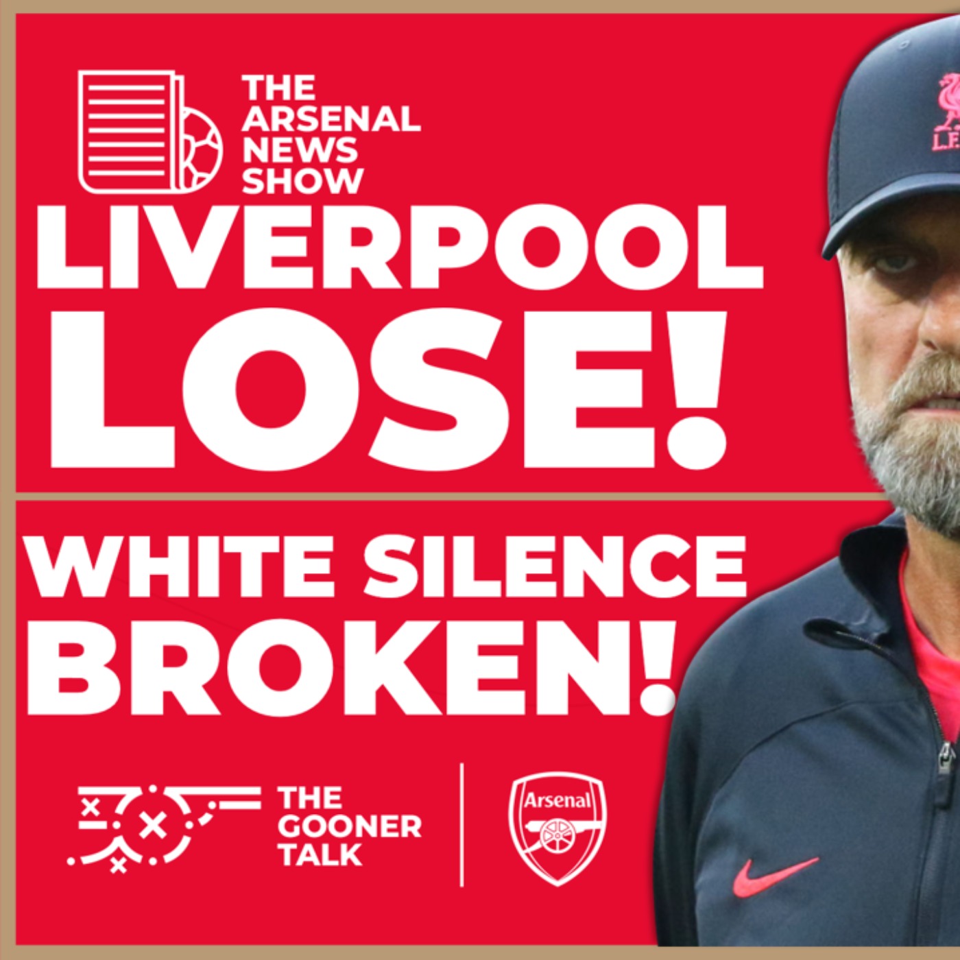 The Arsenal News Show EP461: Liverpool Lose, Ben White, New GK Talk & The Title Race