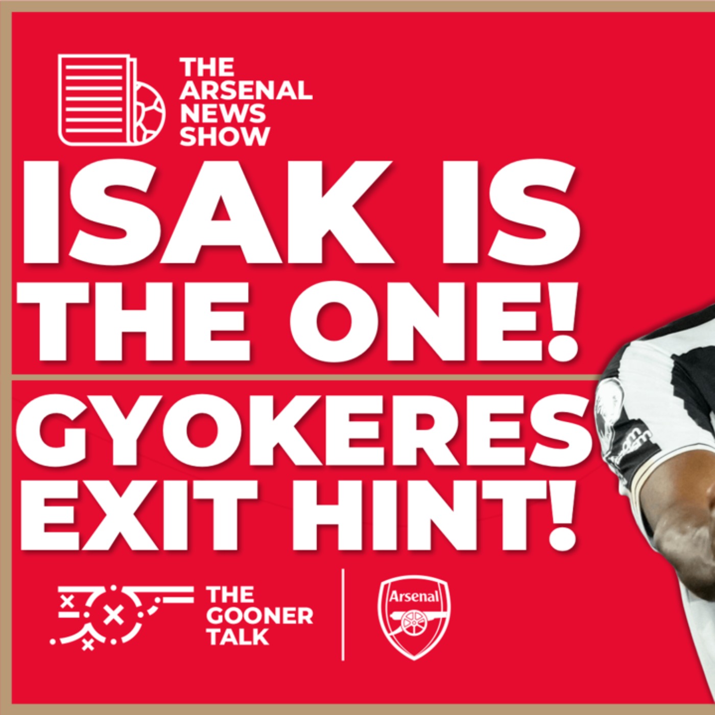 The Arsenal News Show EP471: Man United Crumble, Alexander Isak, Viktor Gyokeres, Neto & More!